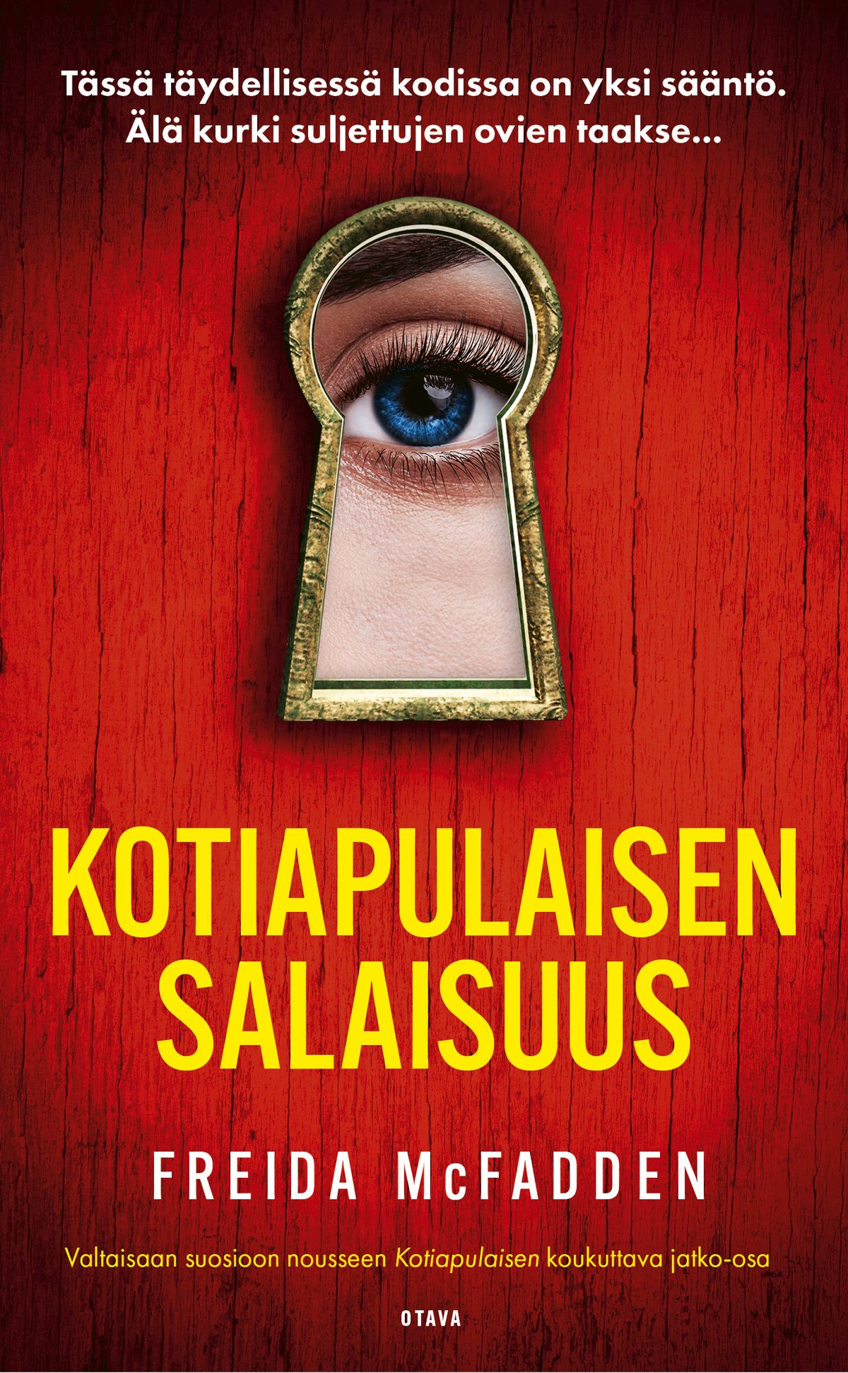 Freida McFadden : Kotiapulaisen salaisuus