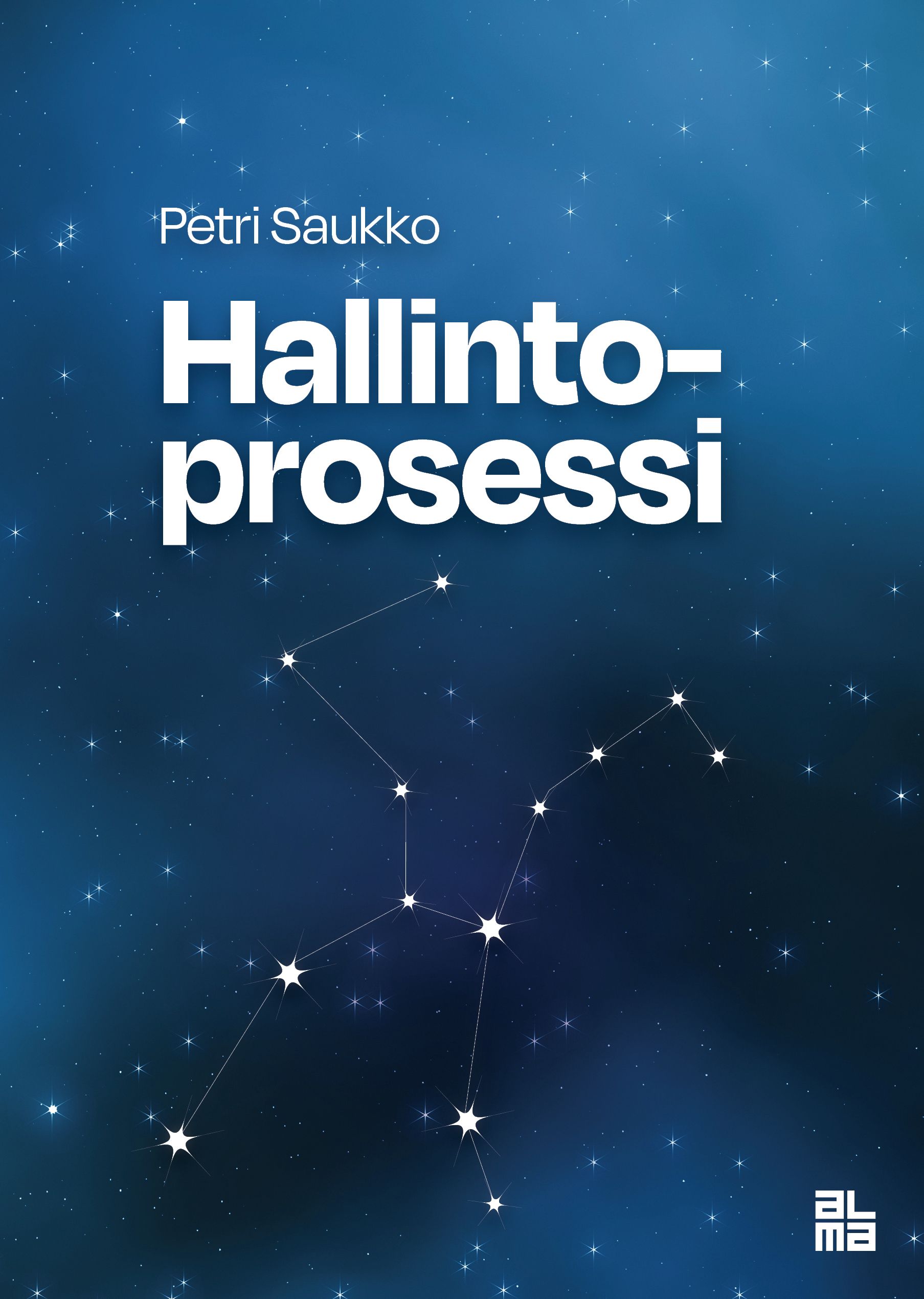 Petri Saukko : Hallintoprosessi