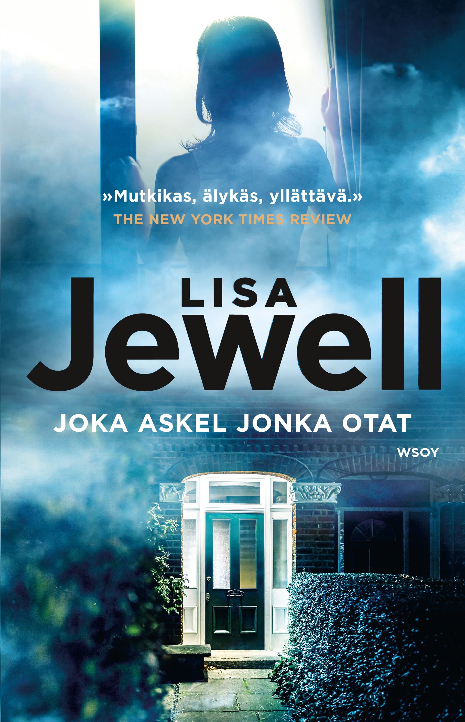 Kirjailijan Lisa Jewell käytetty kirja Joka askel jonka otat