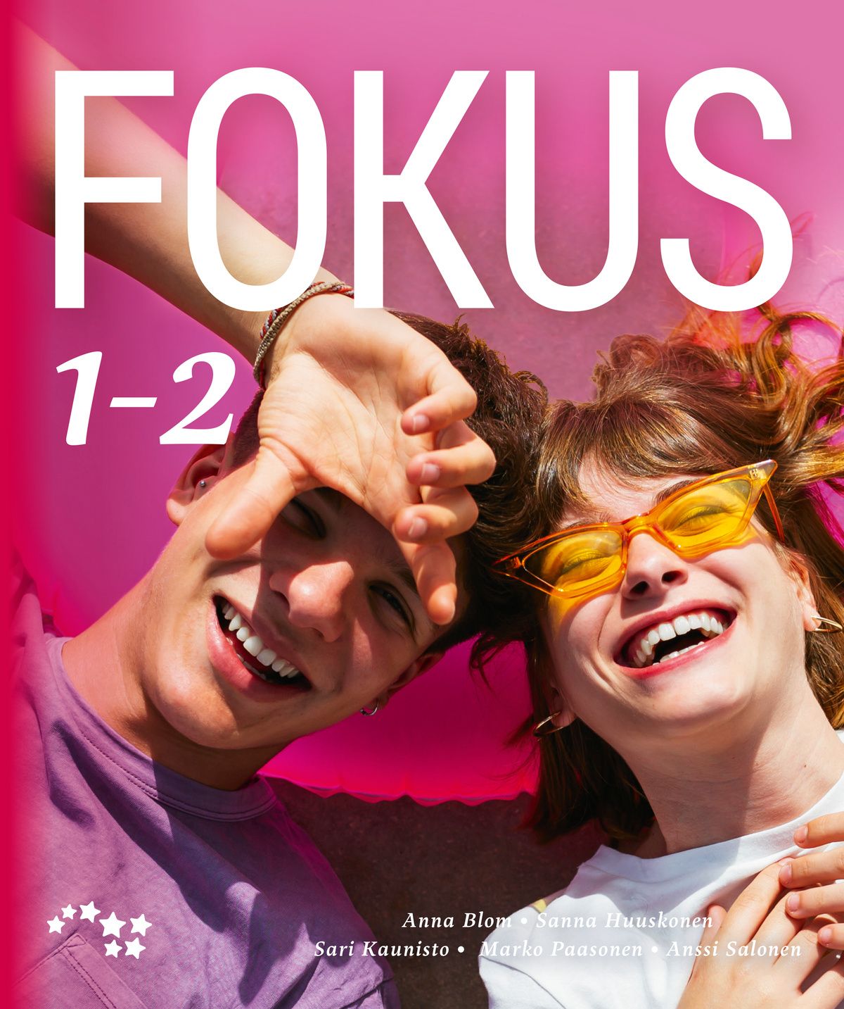 Anna Blom & Sanna Huuskonen & Sari Kaunisto & Marko Paasonen & Anssi Salonen : Fokus 1-2 (LOPS21)