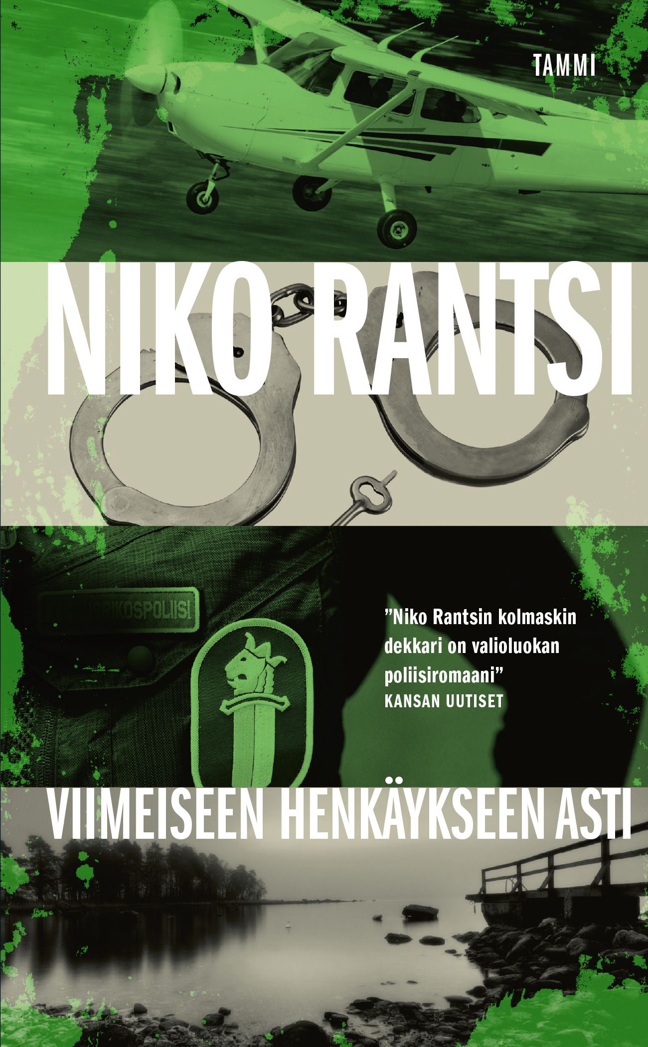 Niko Rantsi : Viimeiseen henkäykseen asti