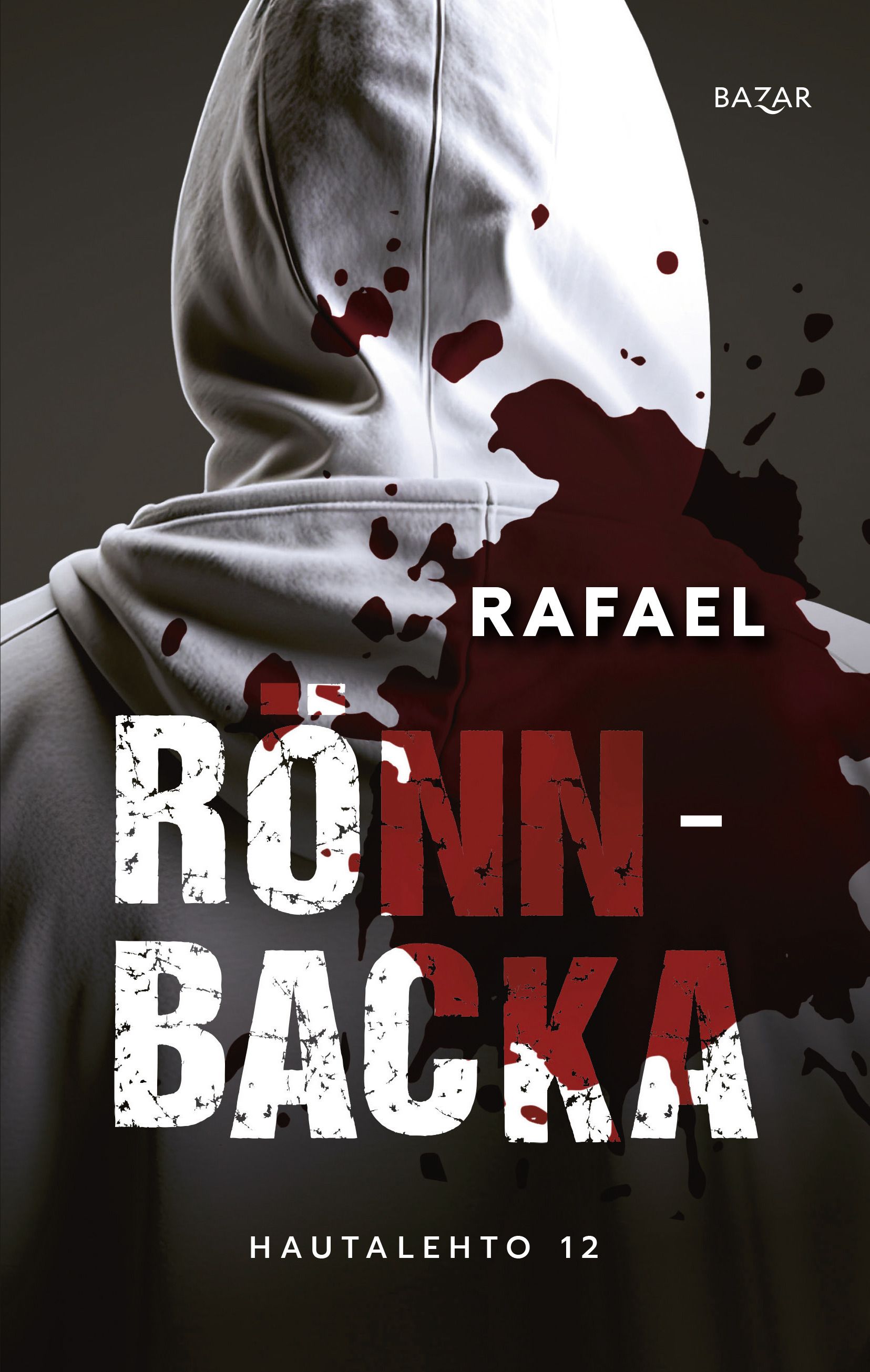 Christian Rönnbacka : Rafael