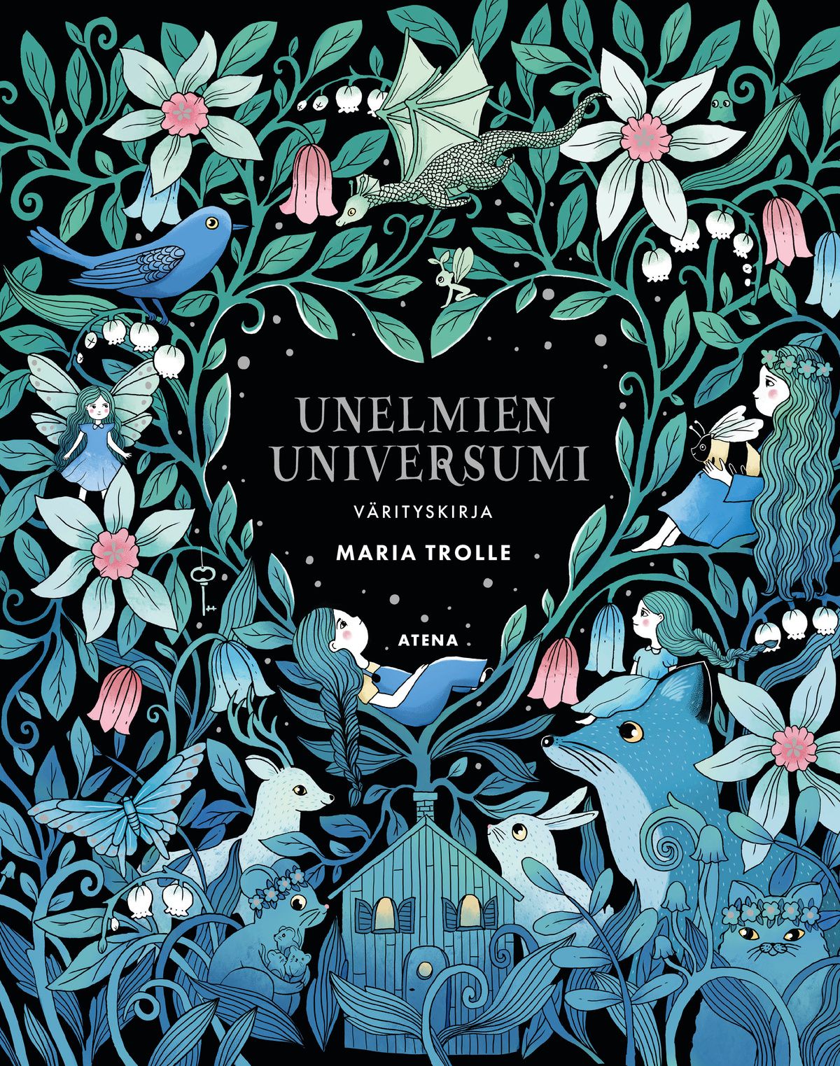 Maria Trolle : Unelmien universumi