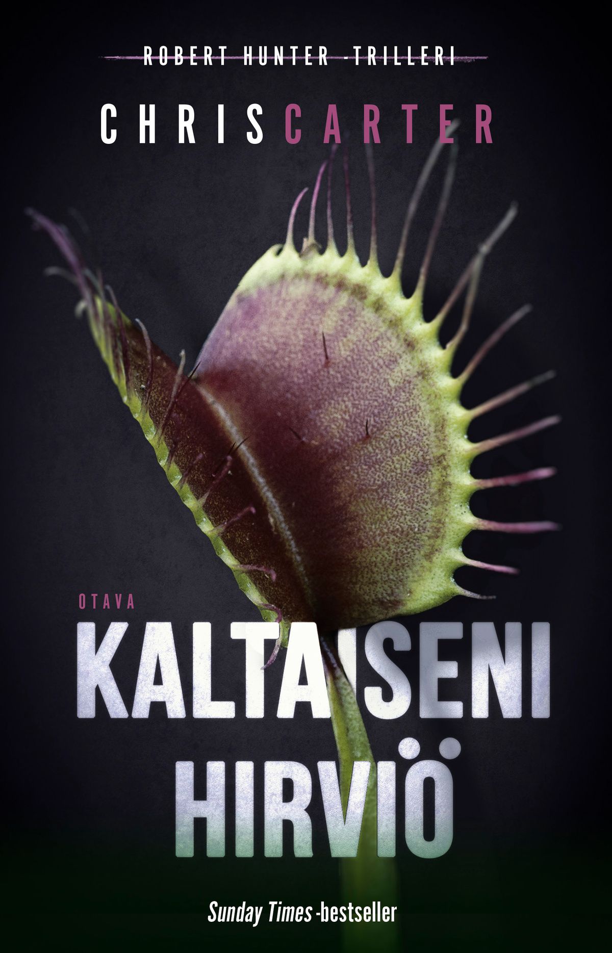 Chris Carter : Kaltaiseni hirviö