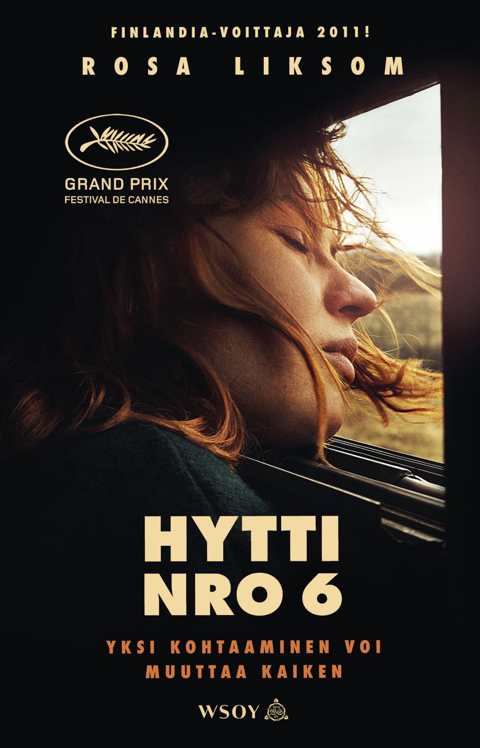 Kirjailijan Rosa Liksom käytetty kirja Hytti nro 6