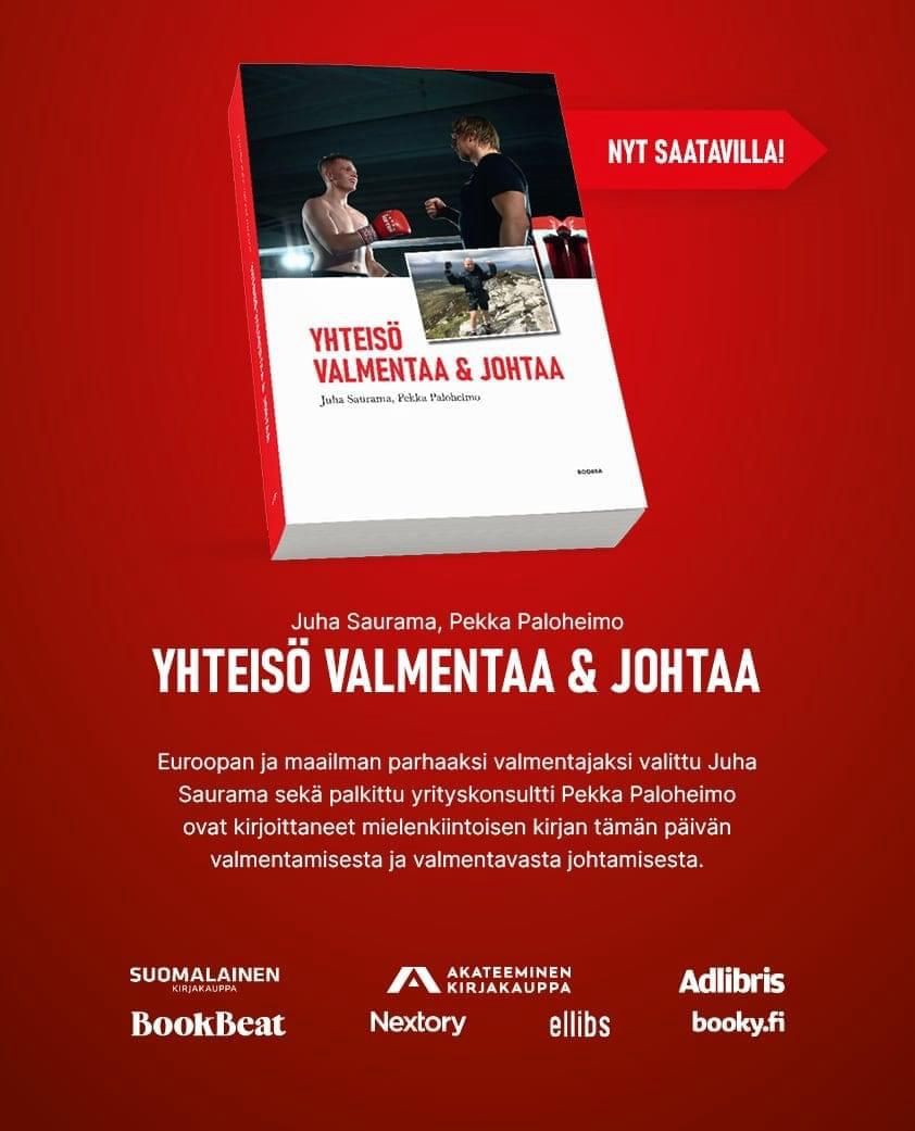 Juha Saurama & Pekka Paloheimo : Yhteisö valmentaa ja johtaa