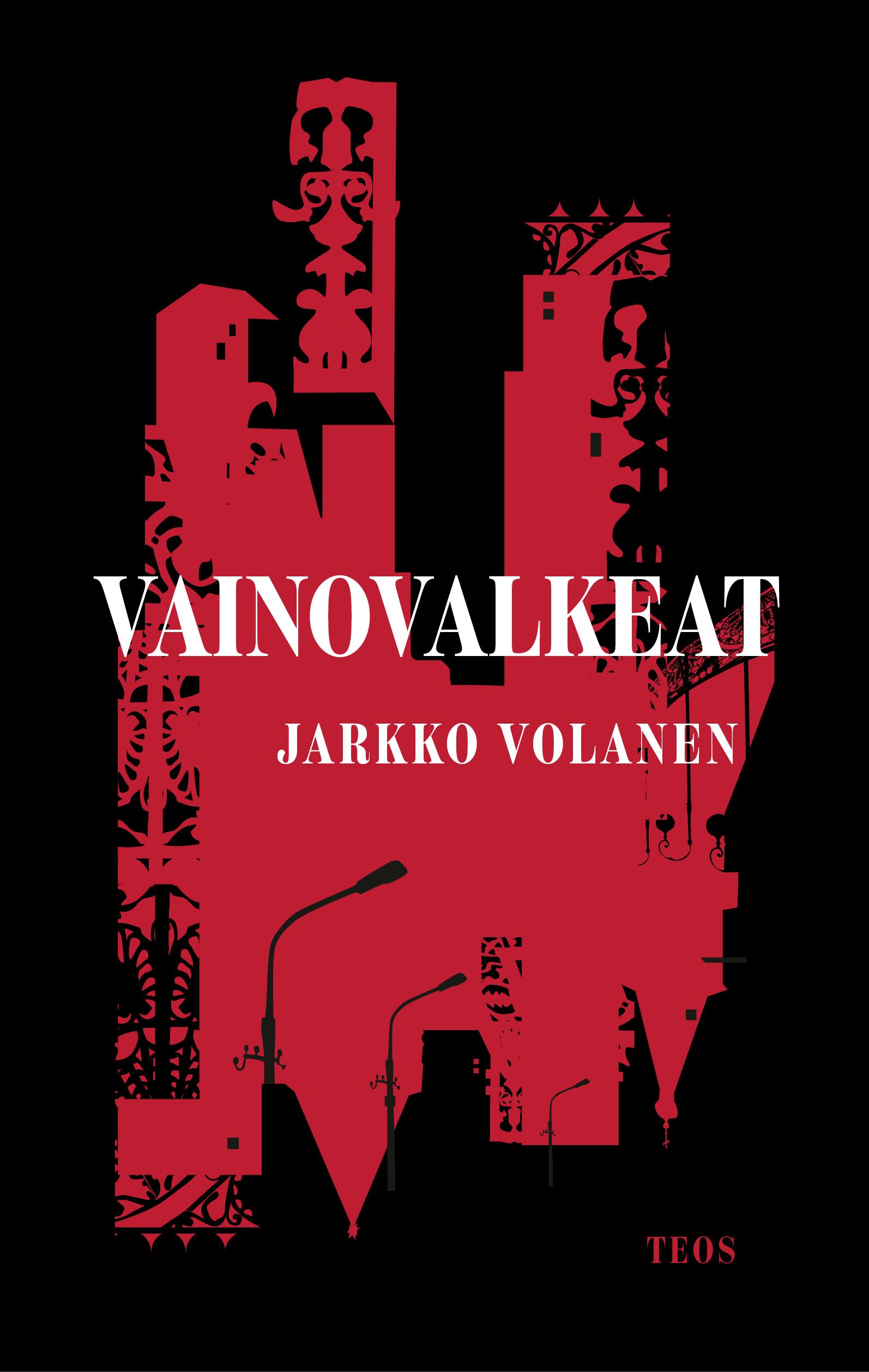 Jarkko Volanen : Vainovalkeat