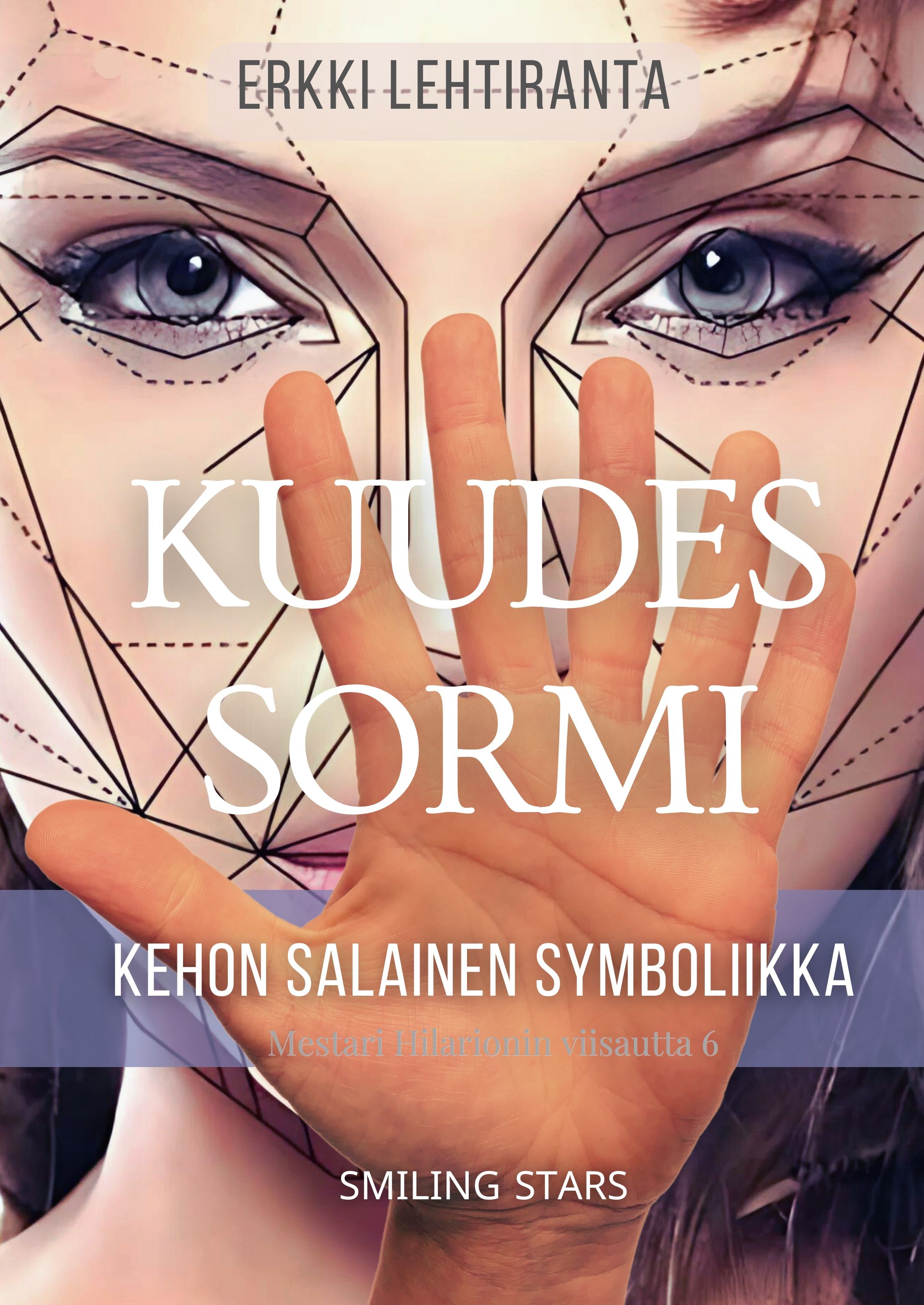 Erkki Lehtiranta : Kuudes sormi