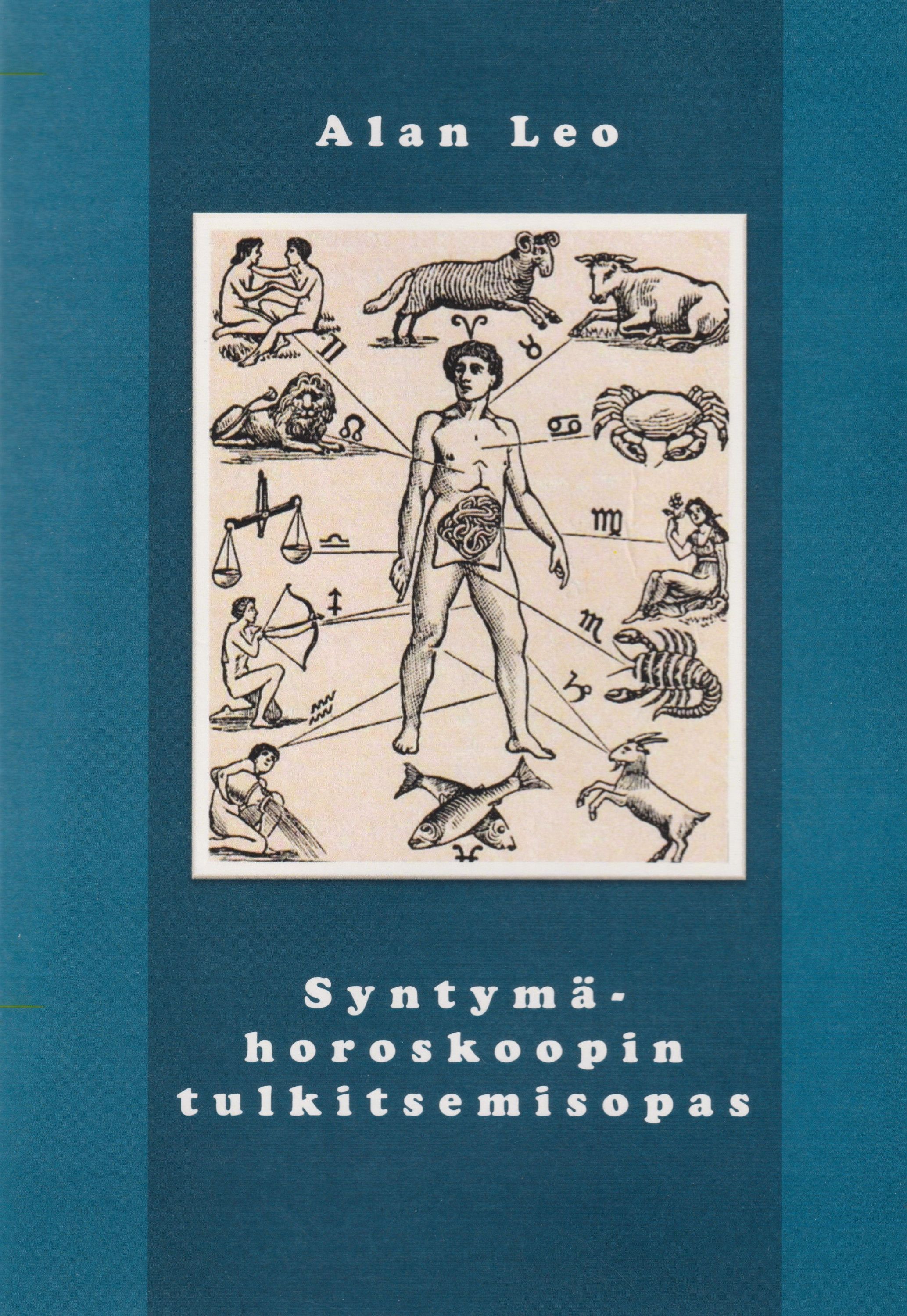 Leo Alan : Syntymähoroskoopin tulkitsemisopas