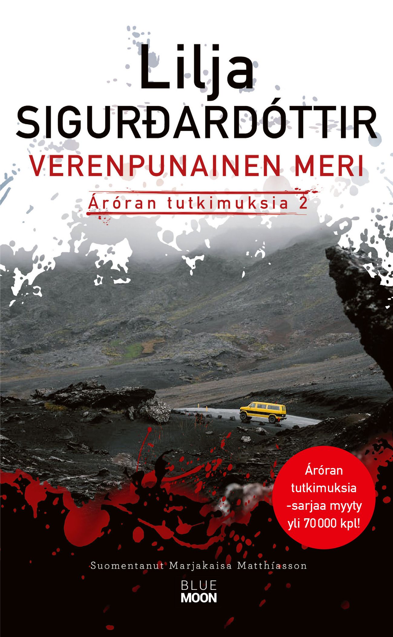 Lilja Sigurdardóttir : Verenpunainen meri