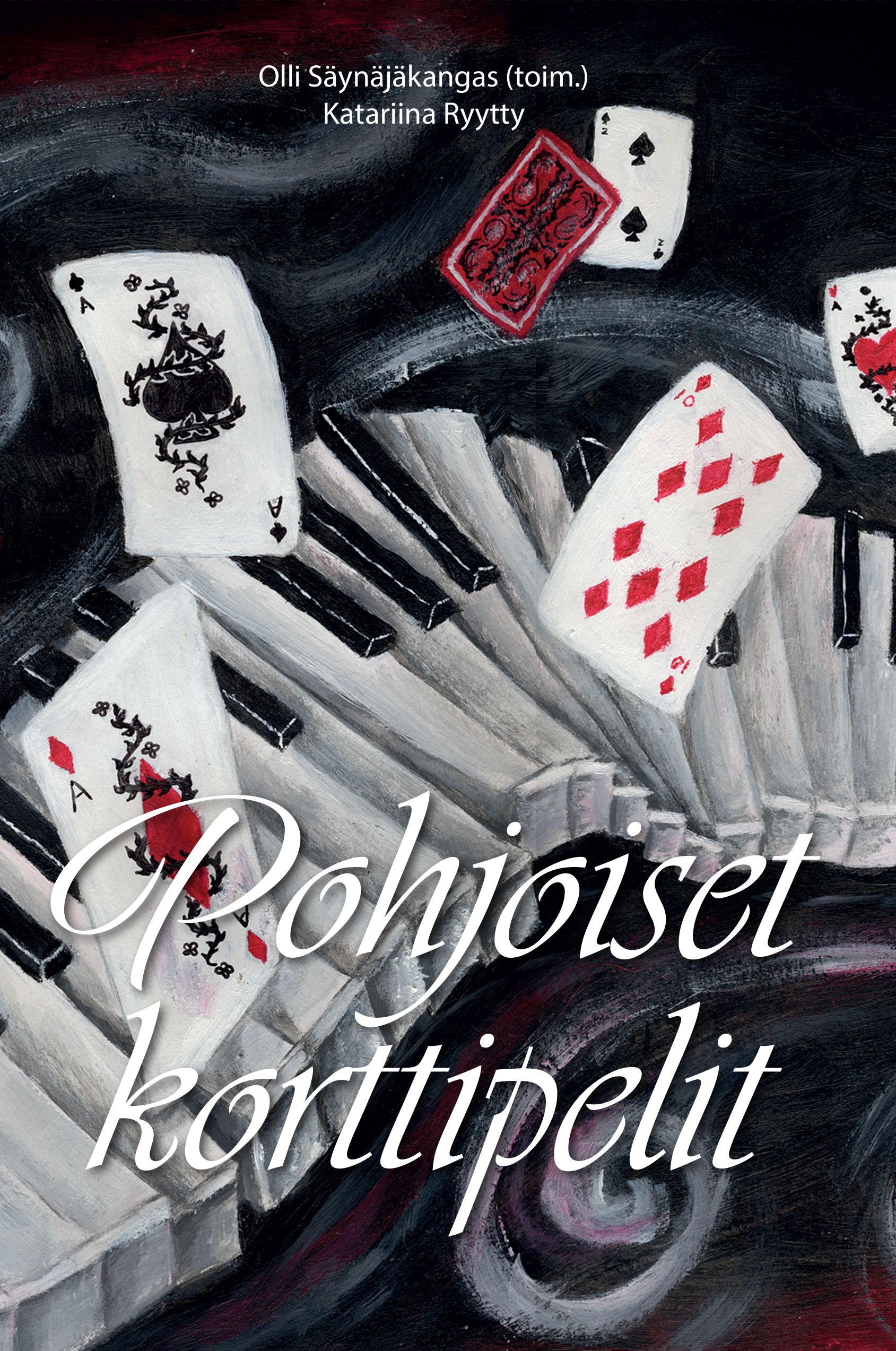 Katariina Ryytty : Pohjoiset korttipelit / Northern card games