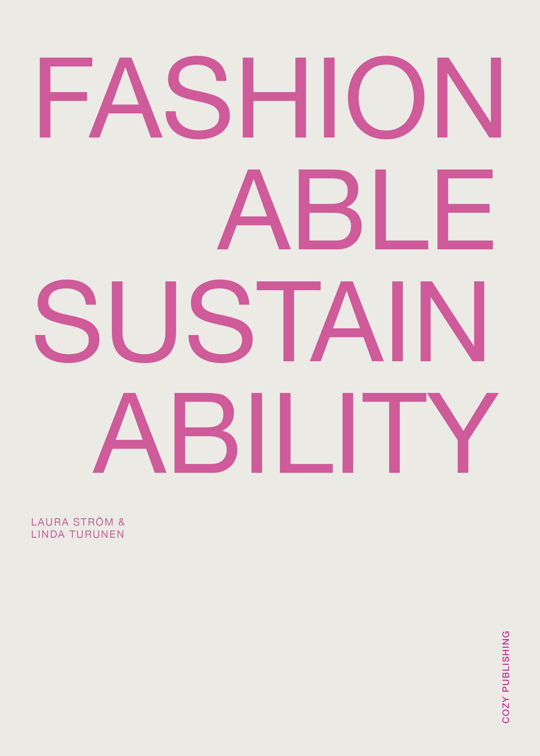 Laura Ström & Linda Turunen : Fashionable Sustainability