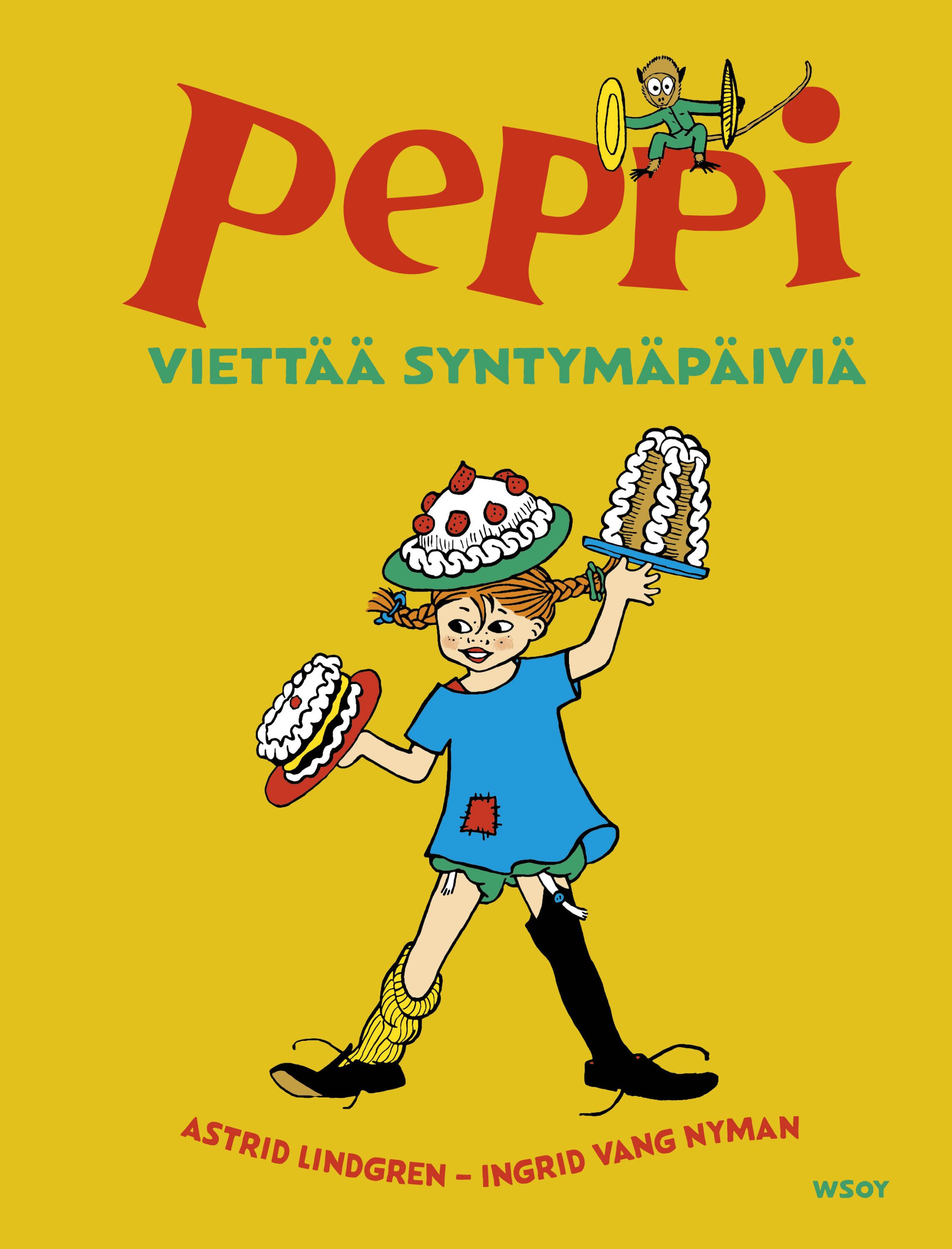 Astrid Lindgren : Peppi viettää syntymäpäiviä (Peppi 80 v -juhlalaitos)