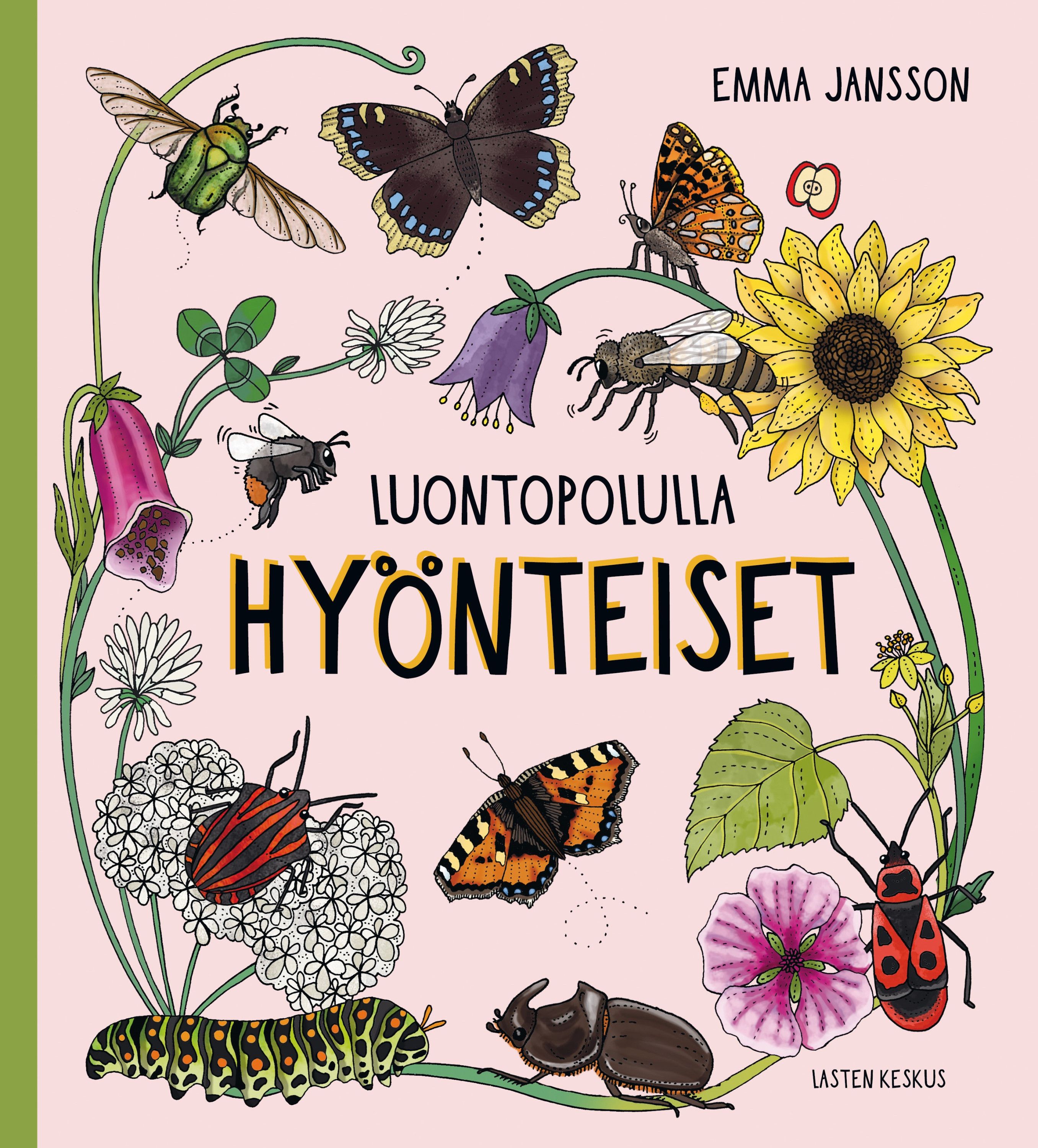 Emma Jansson : Luontopolulla - Hyönteiset