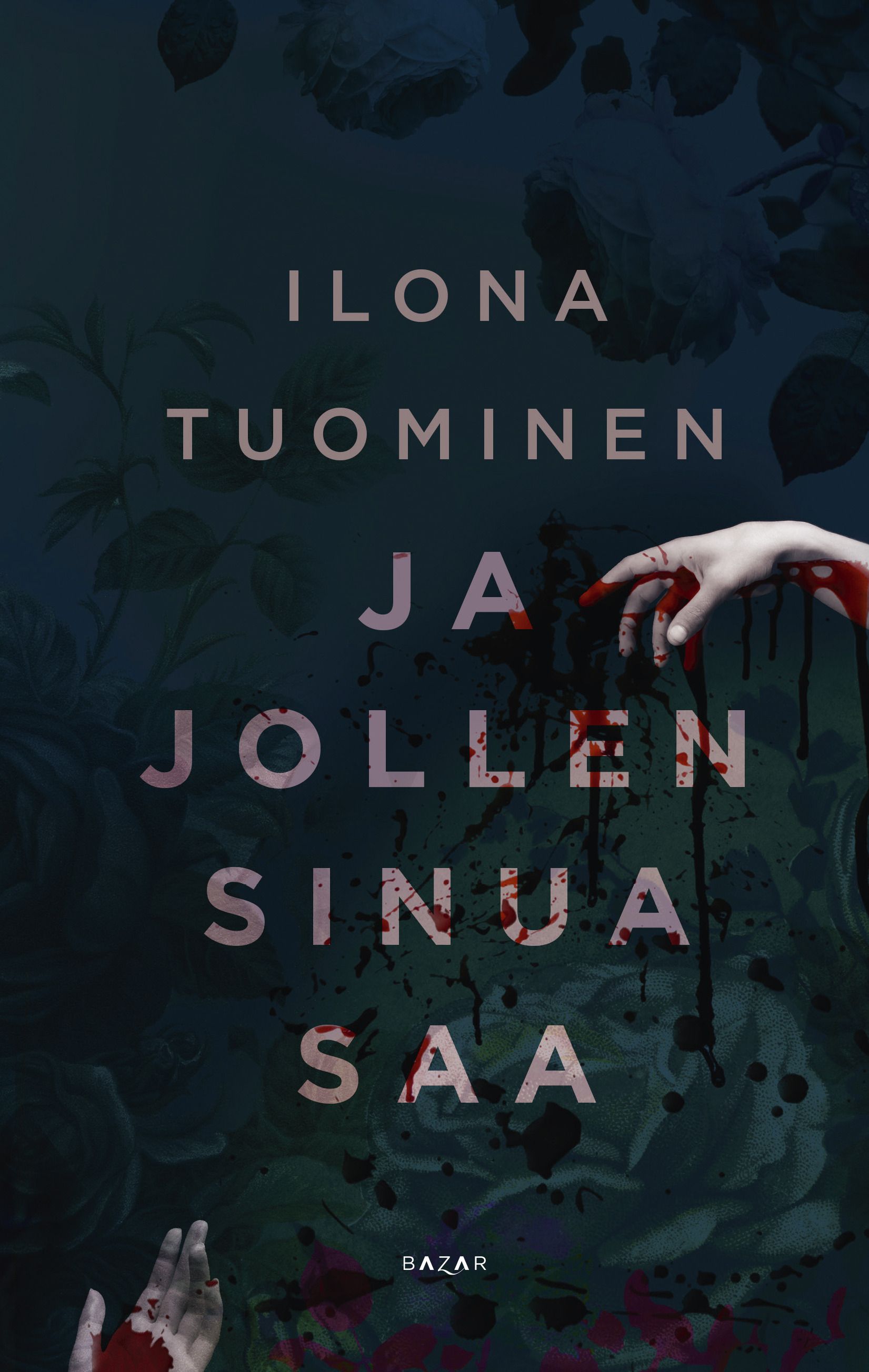 Kirjailijan Ilona Tuominen uusi kirja Ja jollen sinua saa (UUSI)