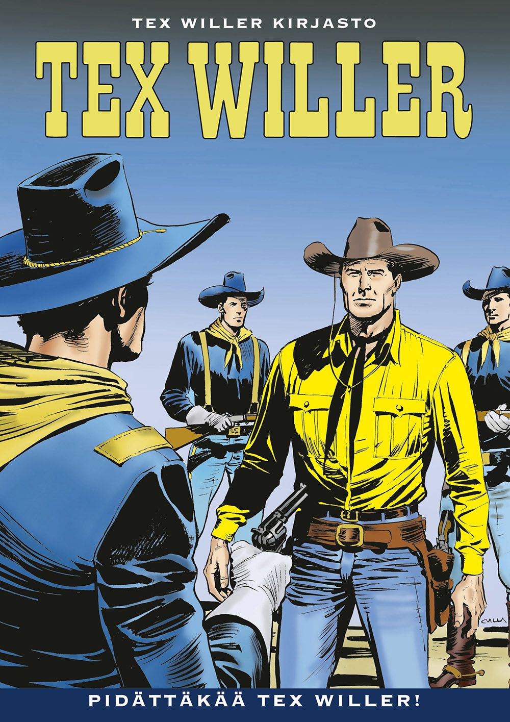 Gianluig Bonelli : Tex Willer Kirjasto 79: Pidättäkää Tex Willer!