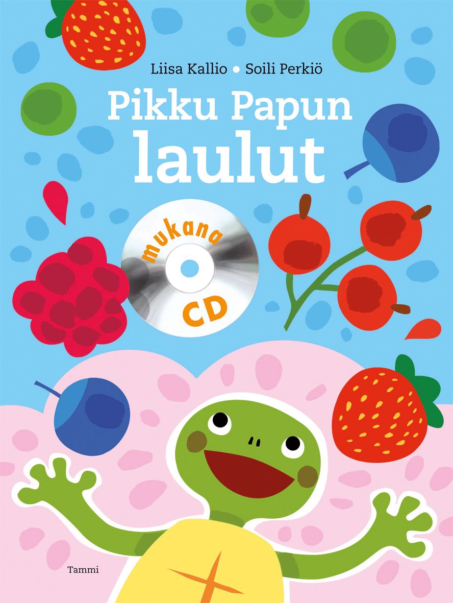 Kirjailijan Liisa Kallio käytetty kirja Pikku Papun laulut (CD puuttuu)