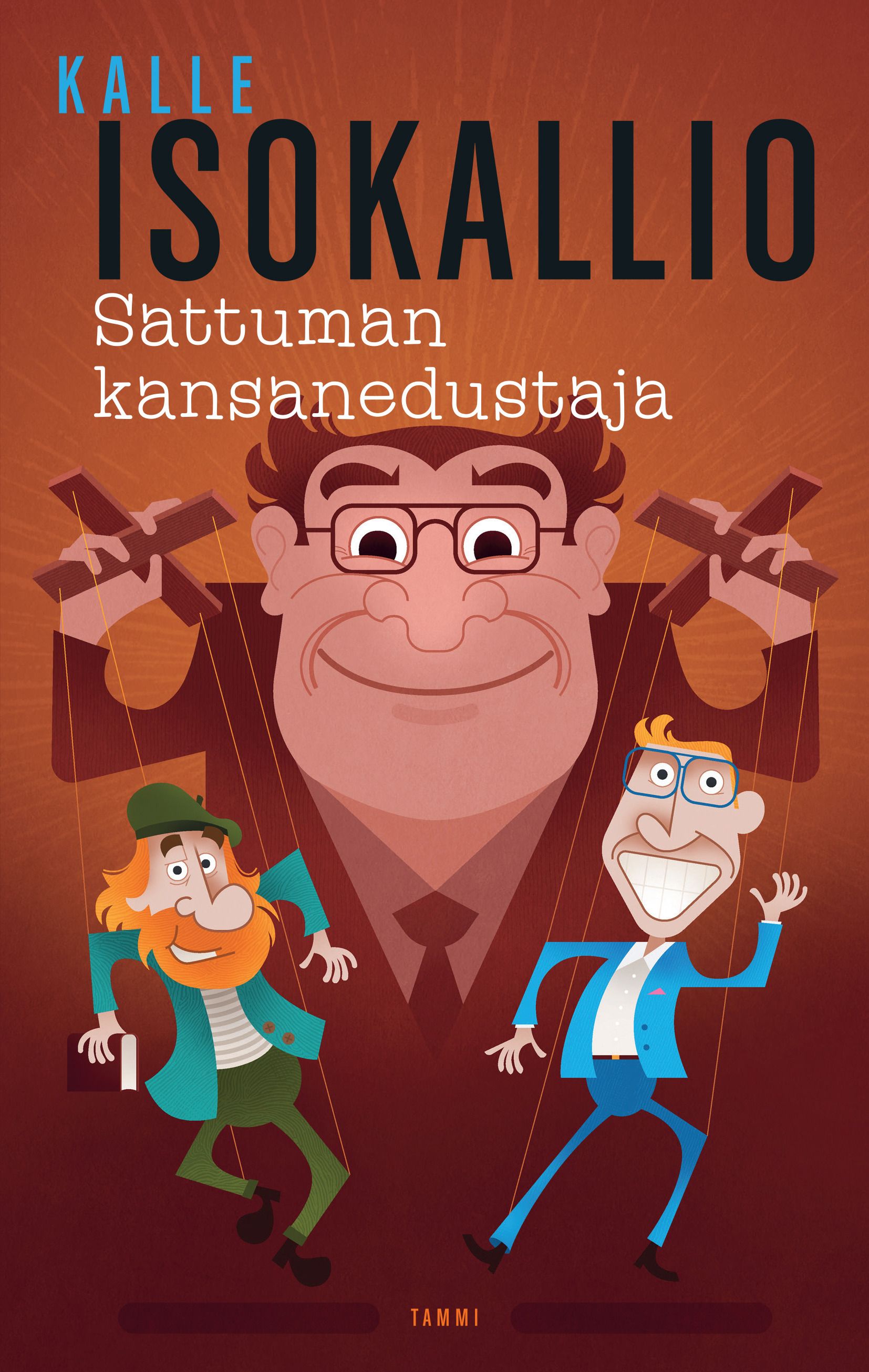 Kirjailijan Kalle Isokallio käytetty kirja Sattuman kansanedustaja (ERINOMAINEN)