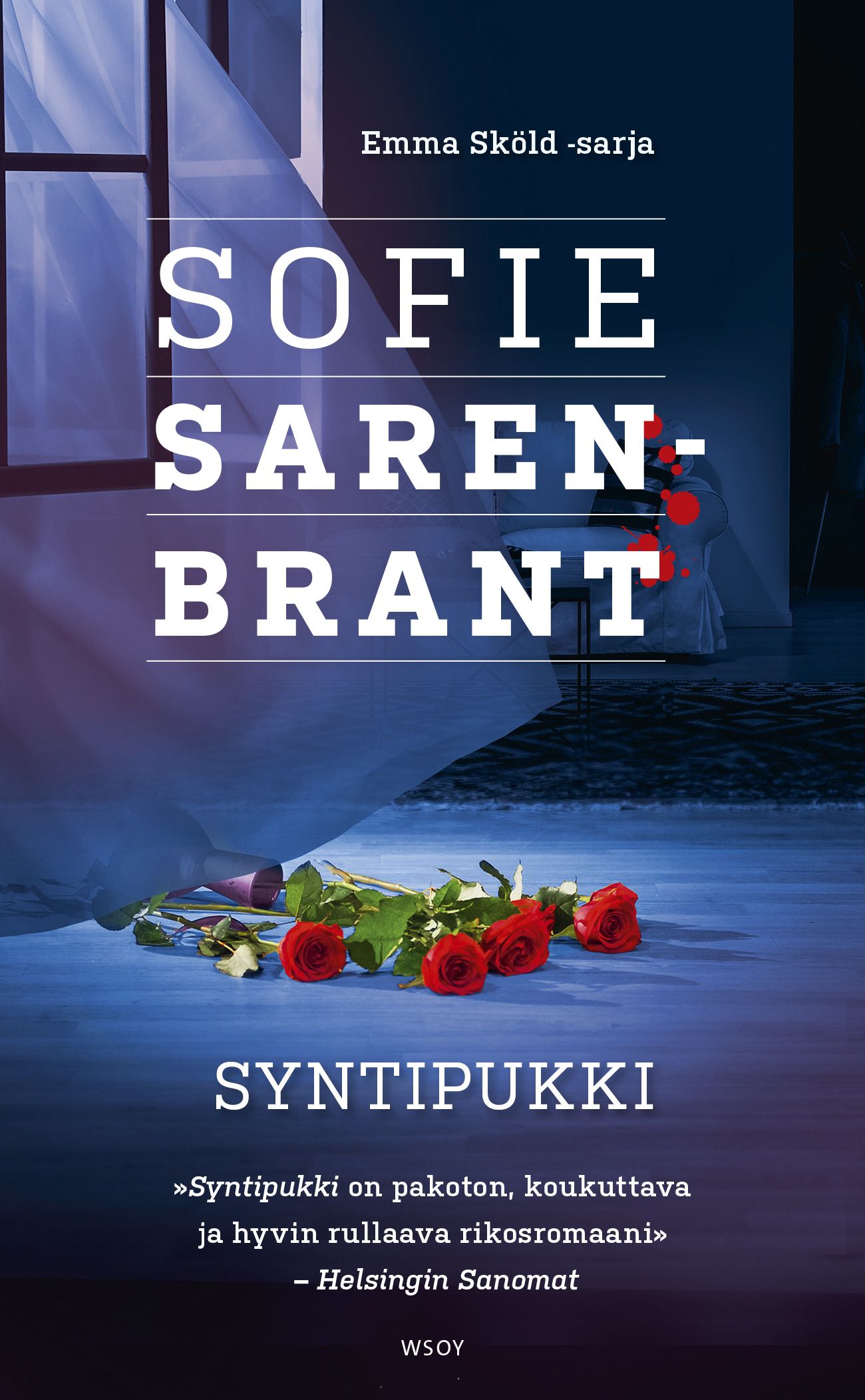 Kirjailijan Sofie Sarenbrant käytetty kirja Syntipukki