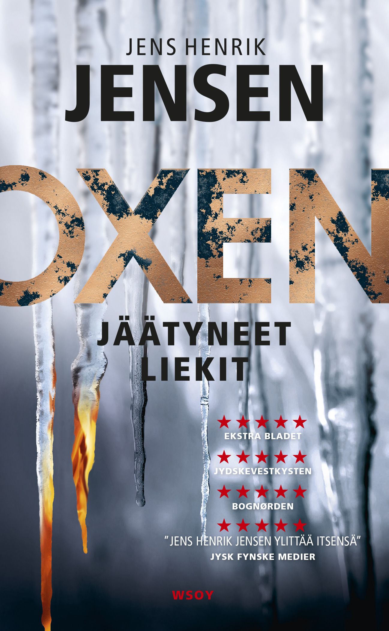 Kirjailijan Jens Henrik Jensen käytetty kirja Jäätyneet liekit