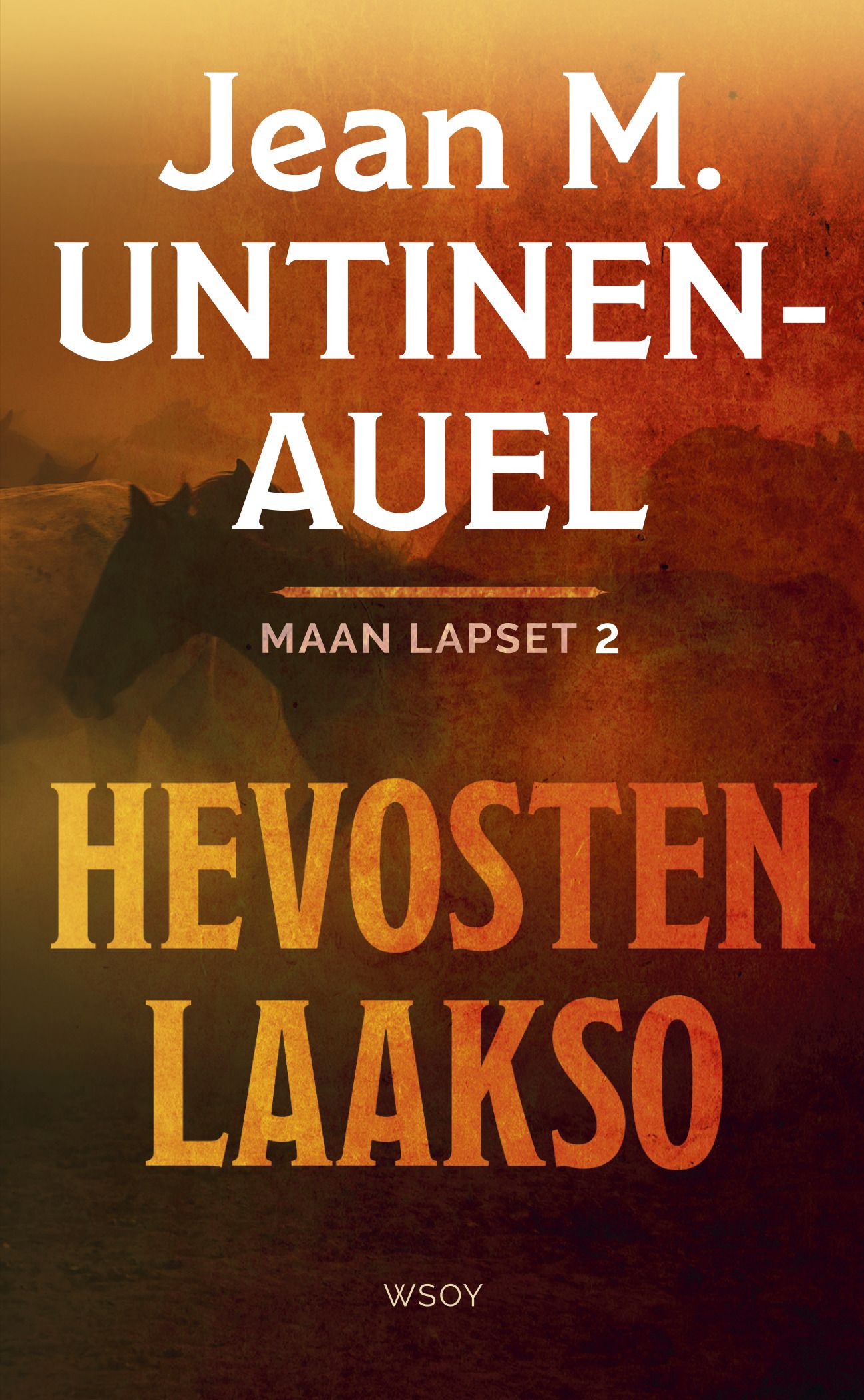 Kirjailijan Jean M. Untinen-Auel käytetty kirja Hevosten laakso