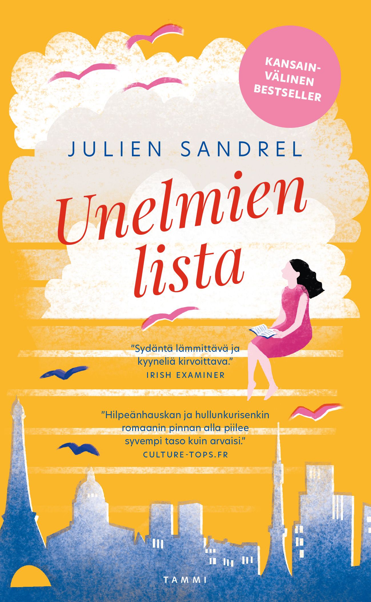 Kirjailijan Julien Sandrel uusi kirja Unelmien lista (UUSI)
