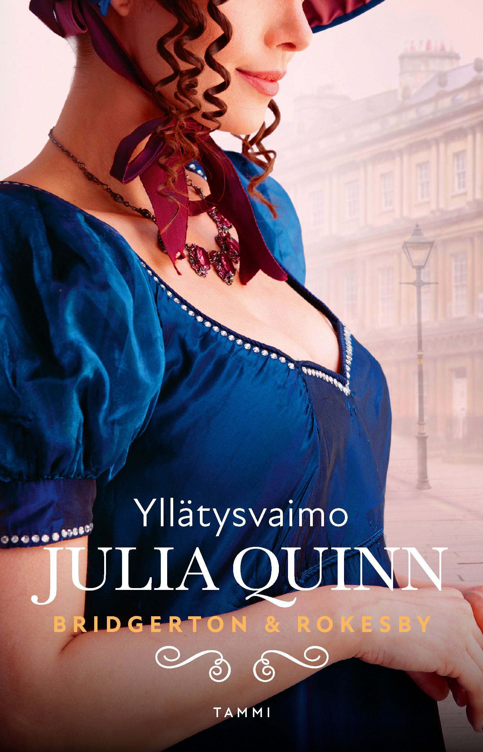 Kirjailijan Julia Quinn uusi kirja Yllätysvaimo (UUSI)