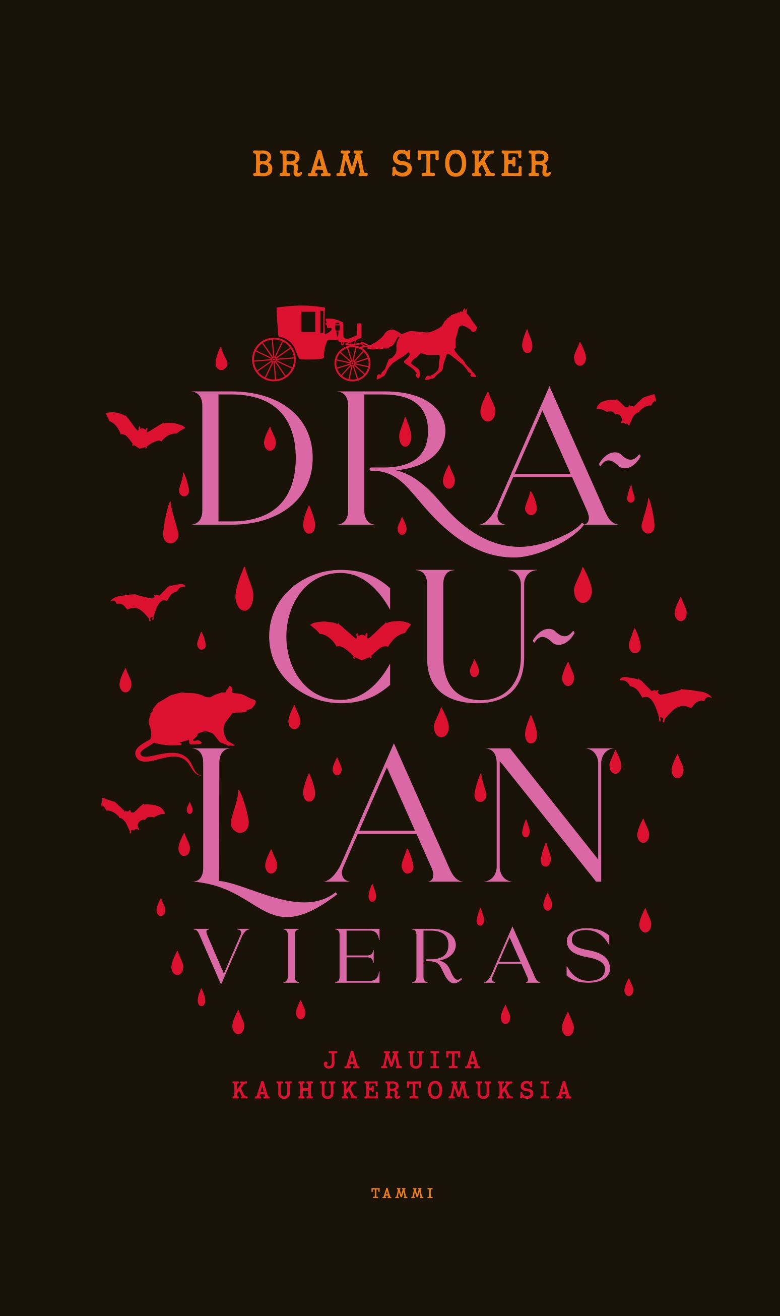 Kirjailijan Bram Stoker uusi kirja Draculan vieras ja muita kauhukertomuksia (UUDENVEROINEN)