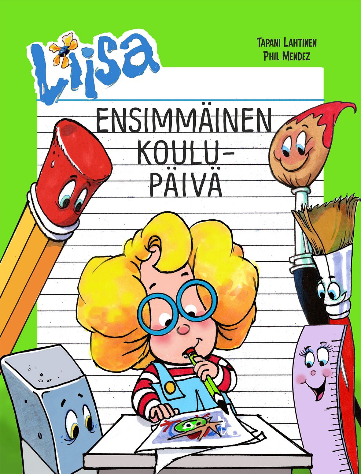 Tapani Lahtinen : Liisan ensimmäinen koulupäivä
