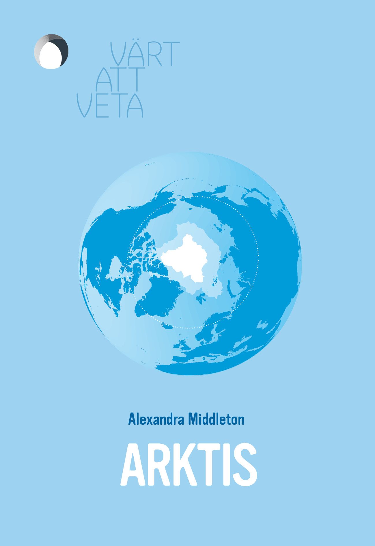 Alexandra Middleton : Arktis