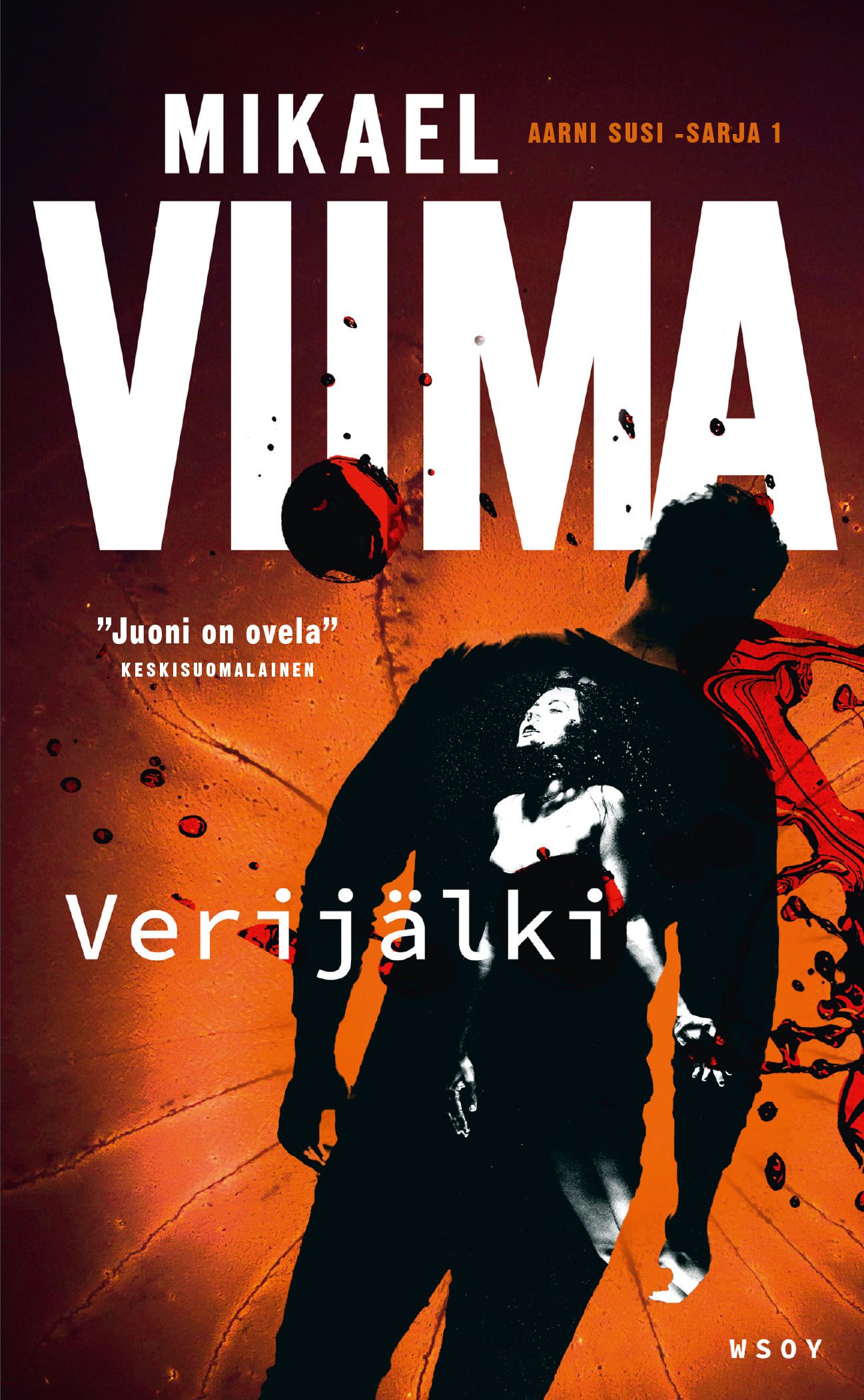 Kirjailijan Mikael Viima uusi kirja Verijälki (UUDENVEROINEN)