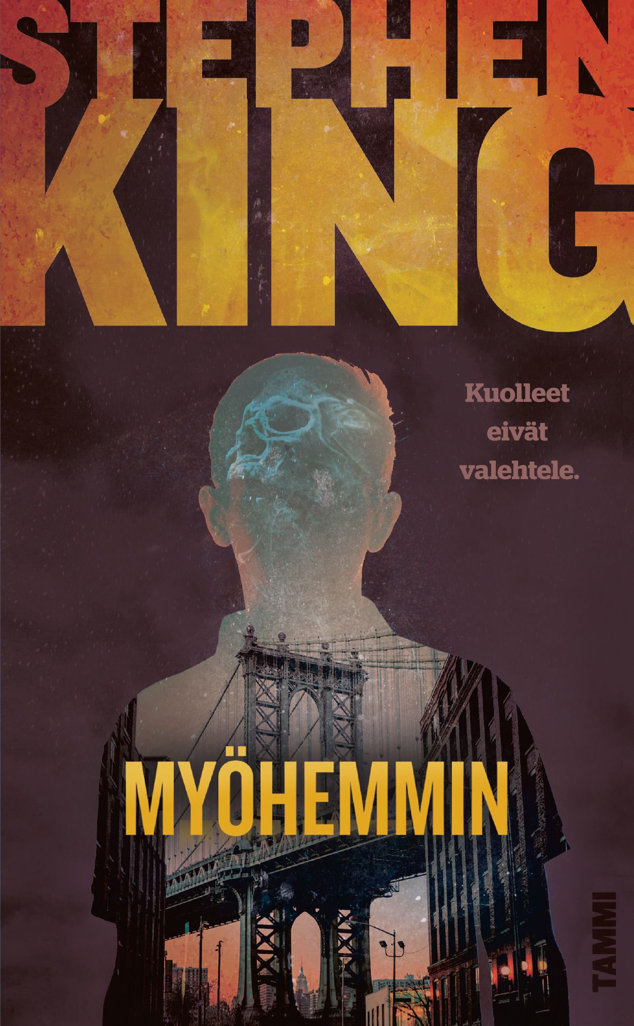 Kirjailijan Stephen King uusi kirja Myöhemmin