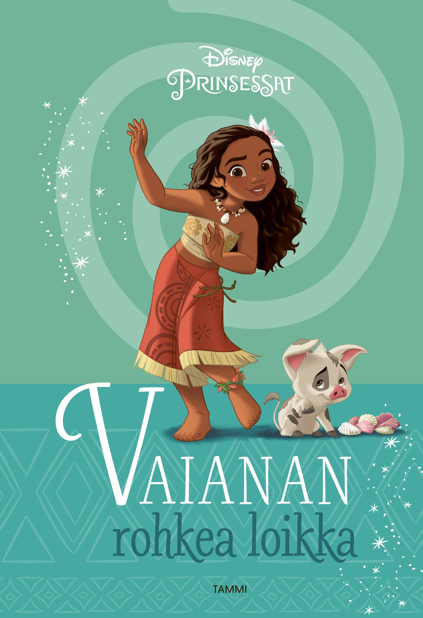  & Suzanne Francis : Disney. Prinsessat. Vaianan rohkea loikka