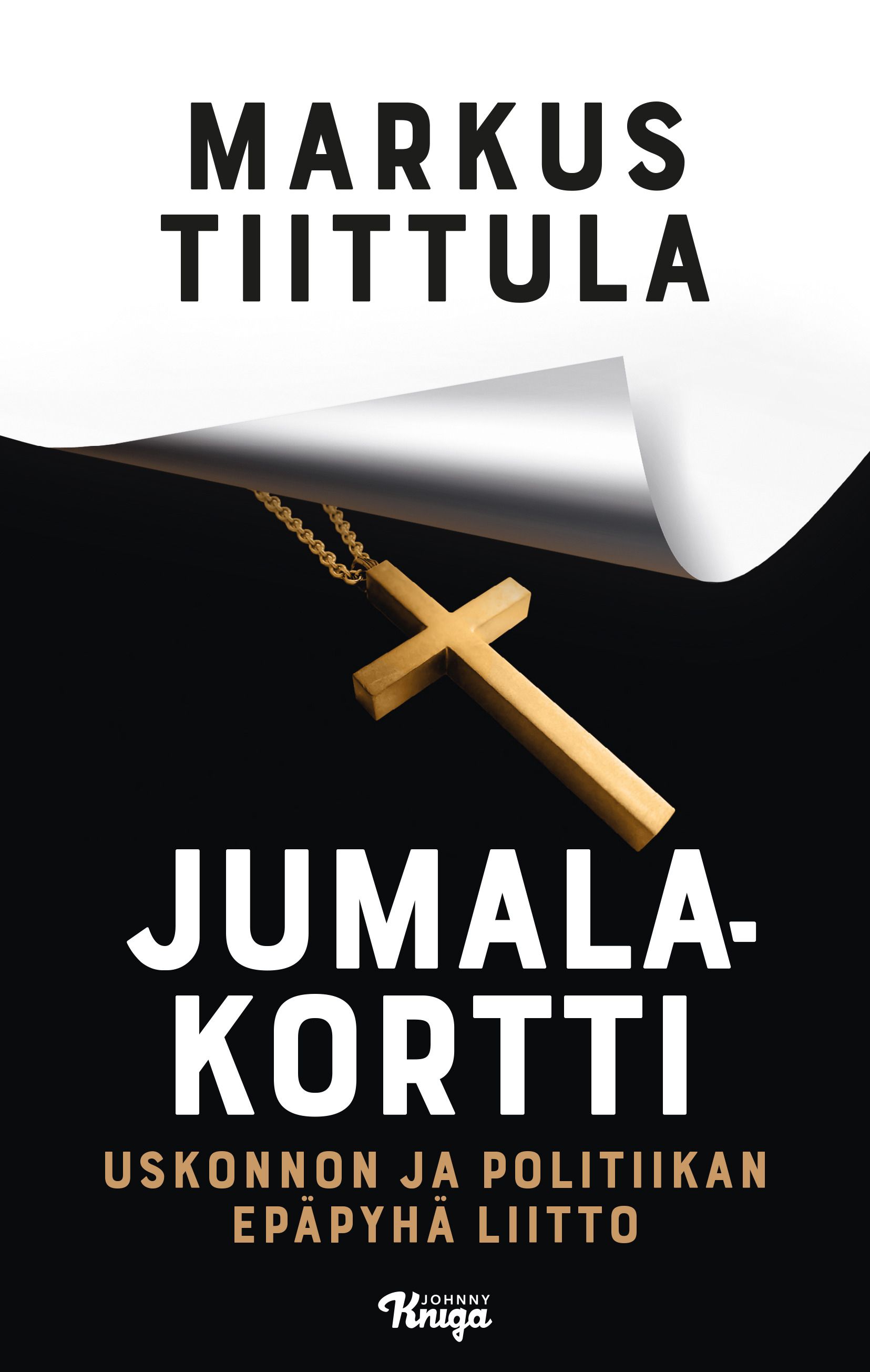 Markus Tiittula : Jumalakortti