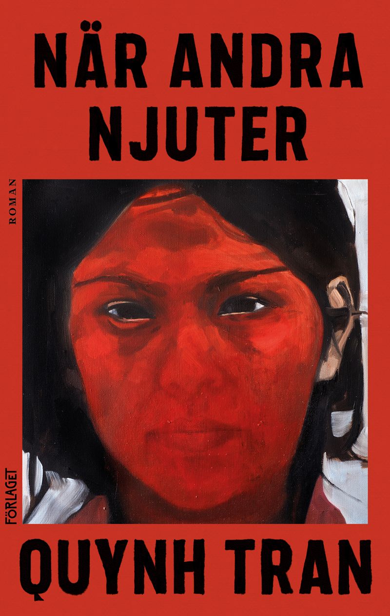 Quynh Tran : När andra njuter