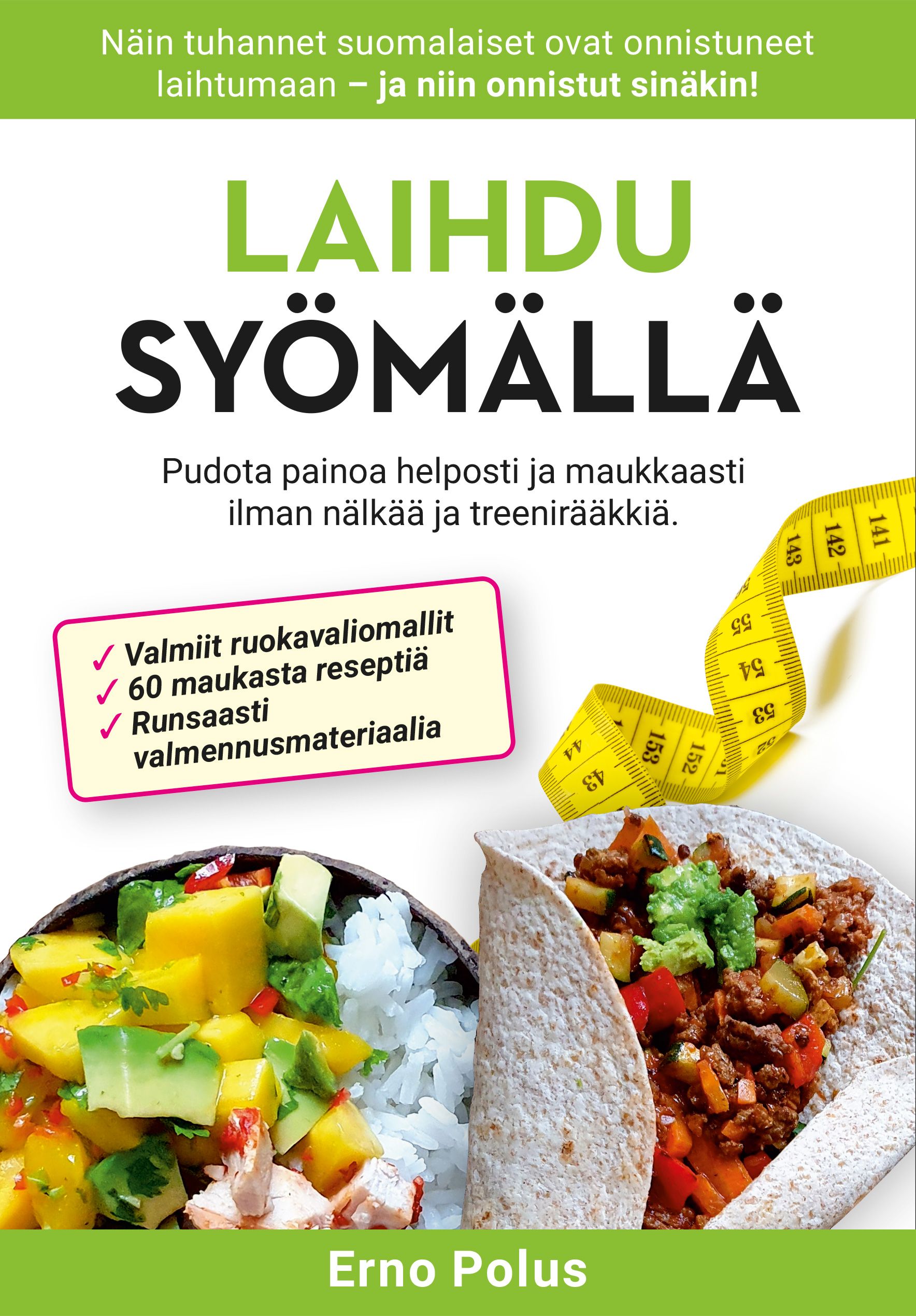 Erno Polus : Laihdu syömällä