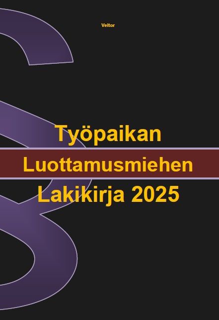 Työpaikan Luottamusmiehen Lakikirja 2025