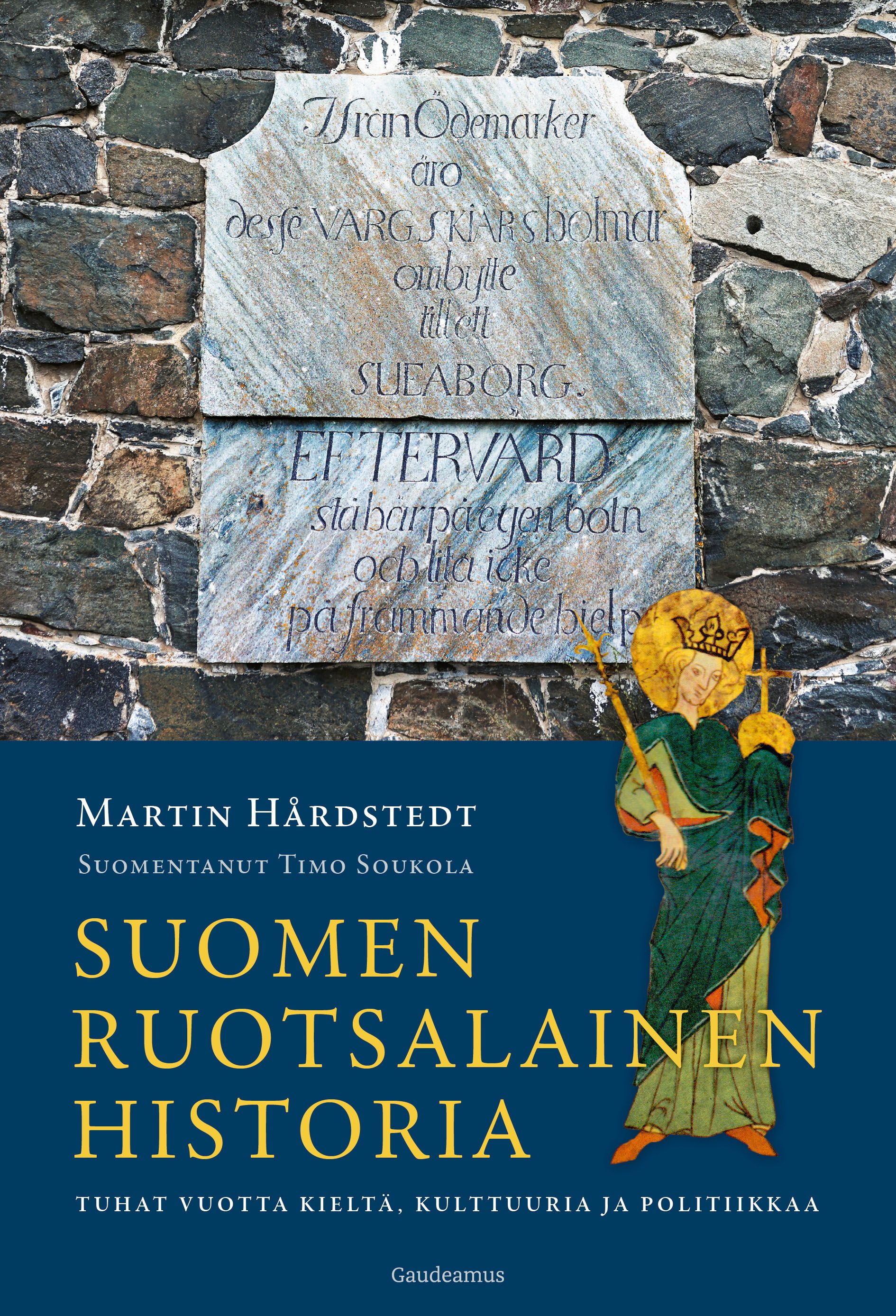 Martin Hårdstedt : Suomen ruotsalainen historia