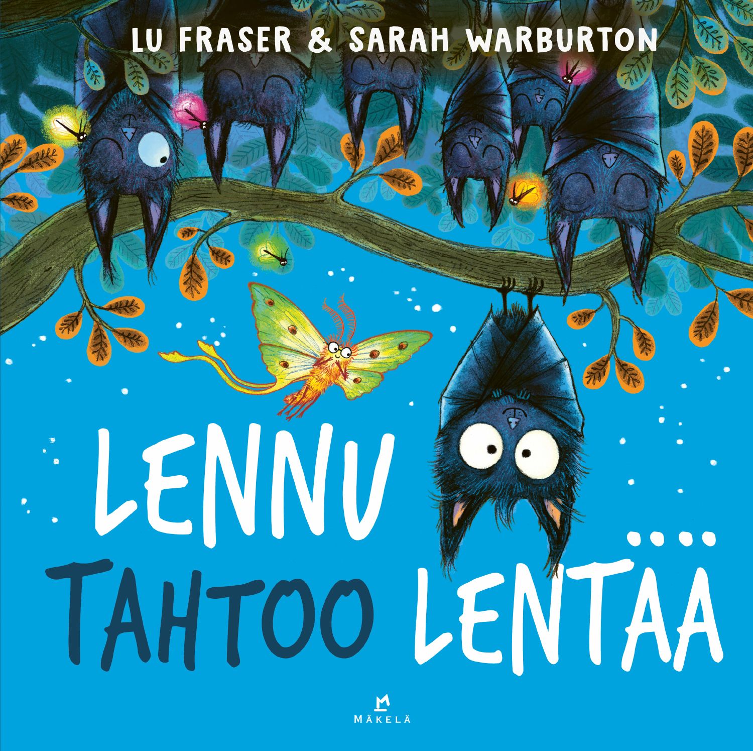 Lu Fraser : Lennu tahtoo lentää