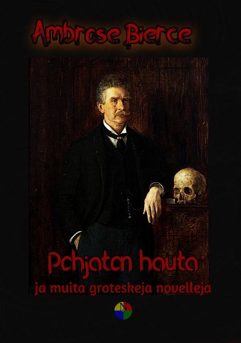 Ambrose Bierce : Pohjaton hauta