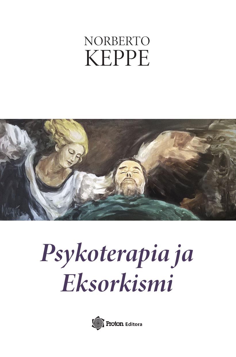 Norberto R. Keppe : Psykoterapia ja Eksorkismi