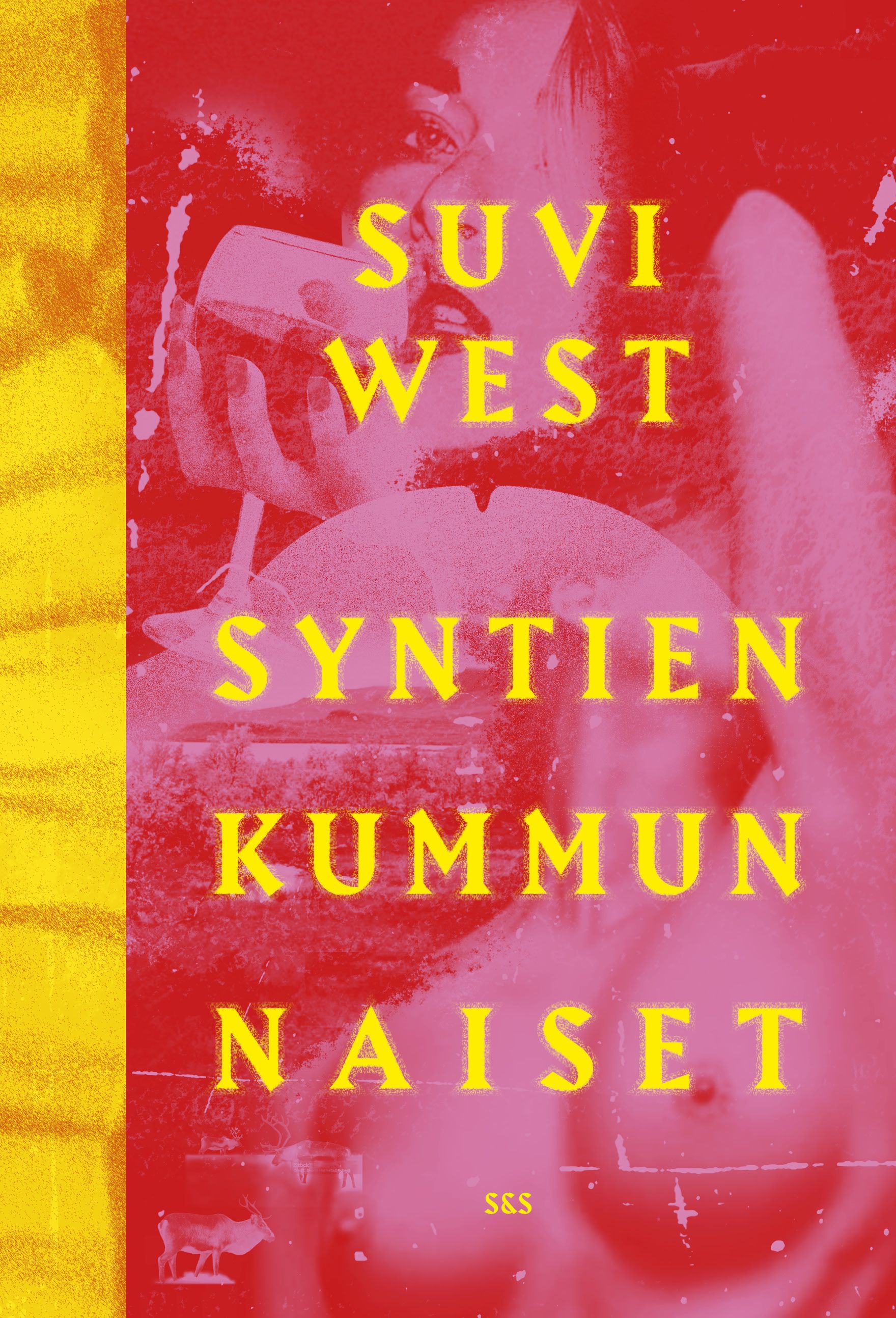 Suvi West : Syntien kummun naiset