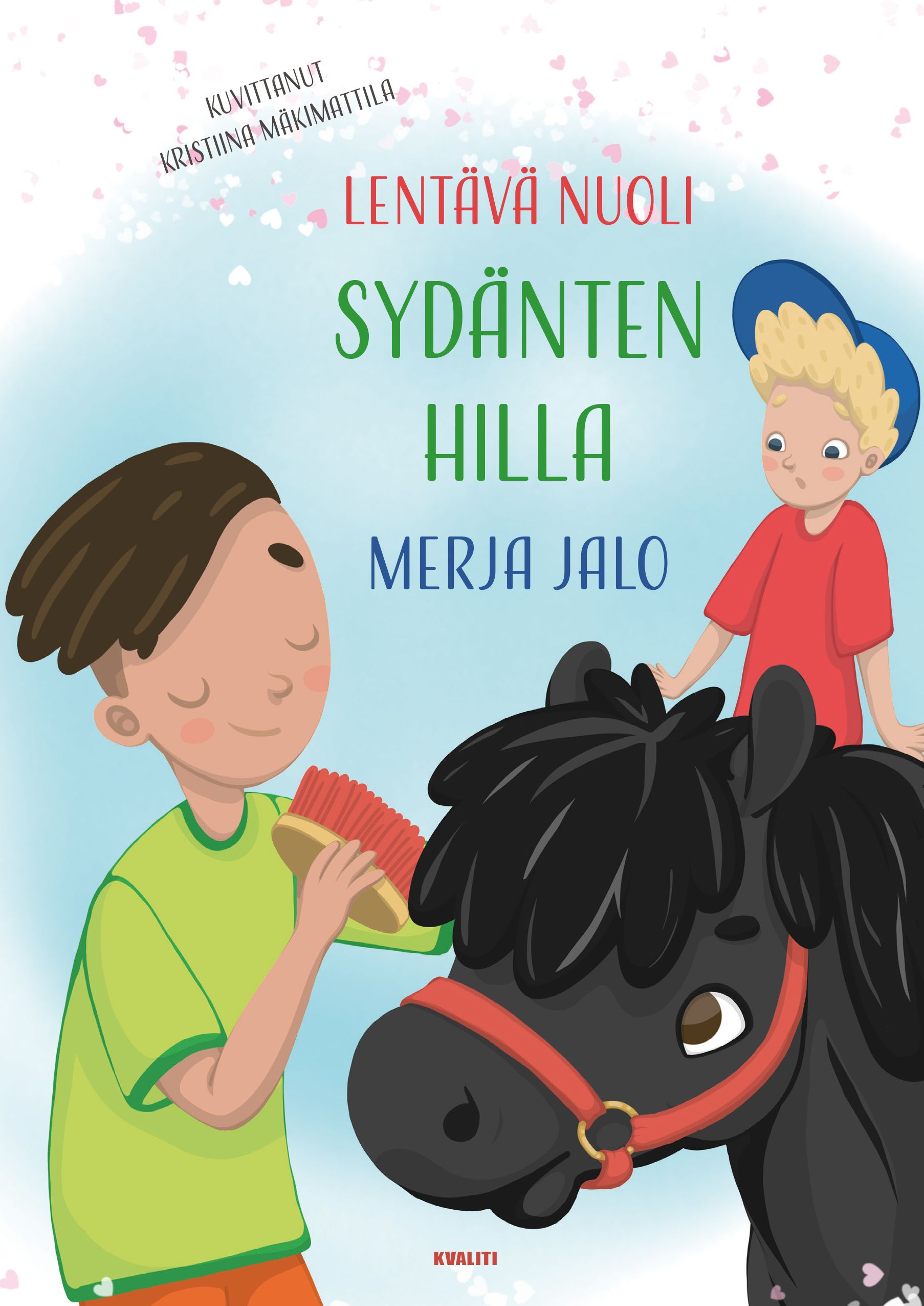 Merja Jalo : Sydänten Hilla