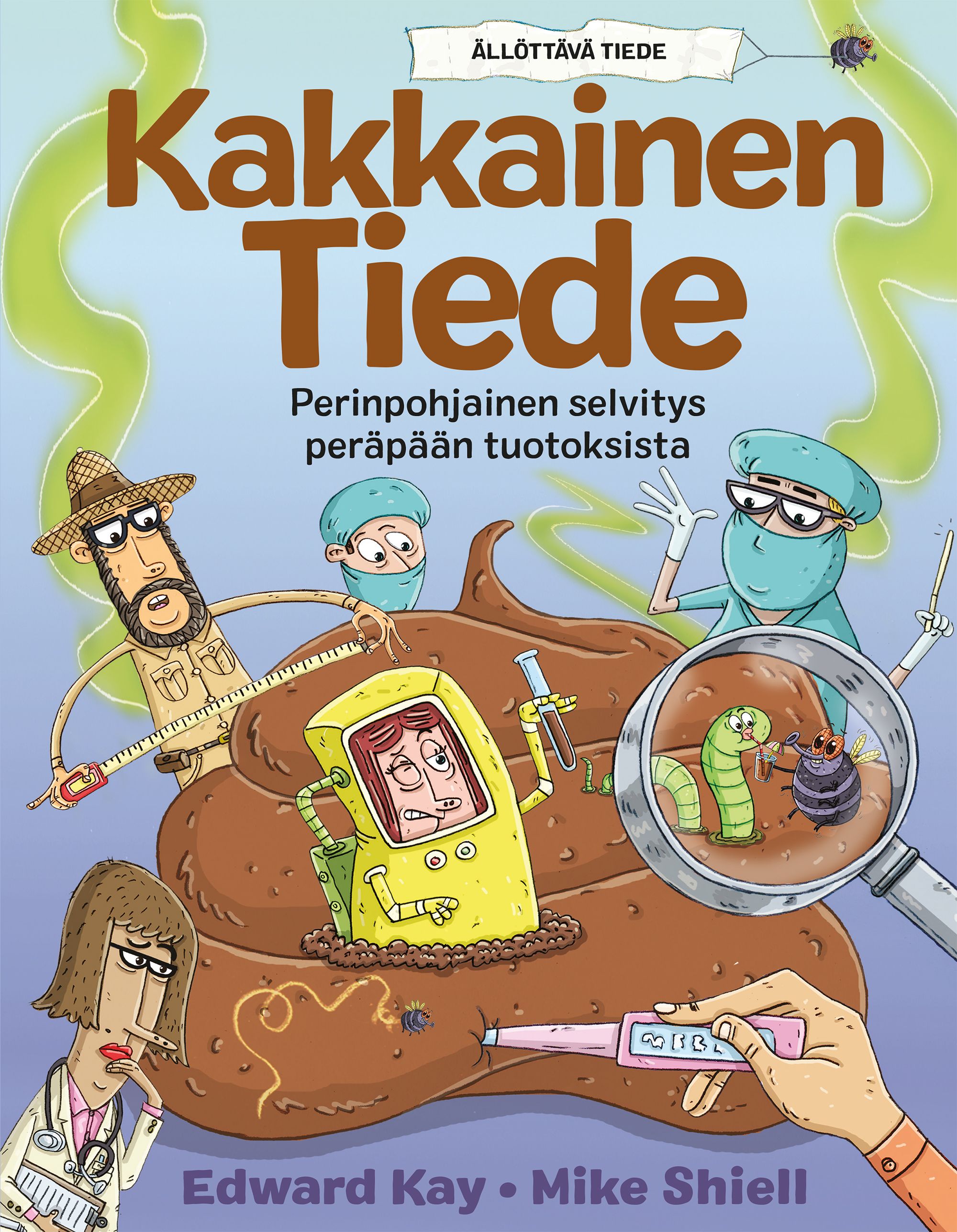 Edward Kay : Kakkainen tiede