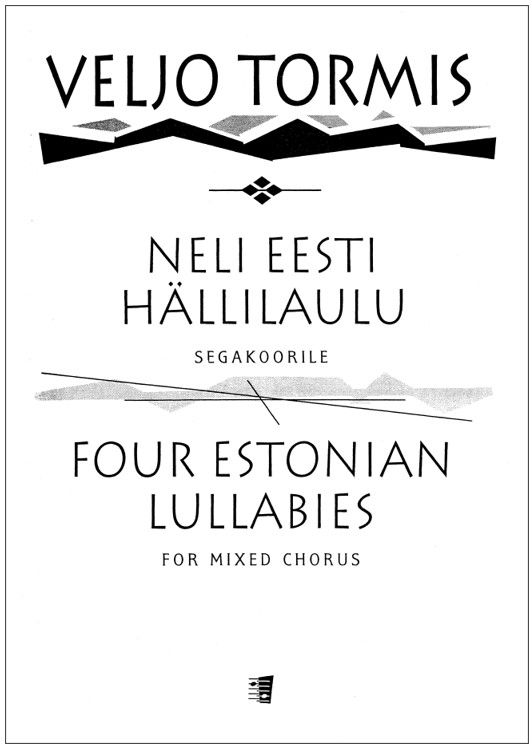 Neli eesti hällilaulu (Four Estonian Lullabies) - Mixed choir