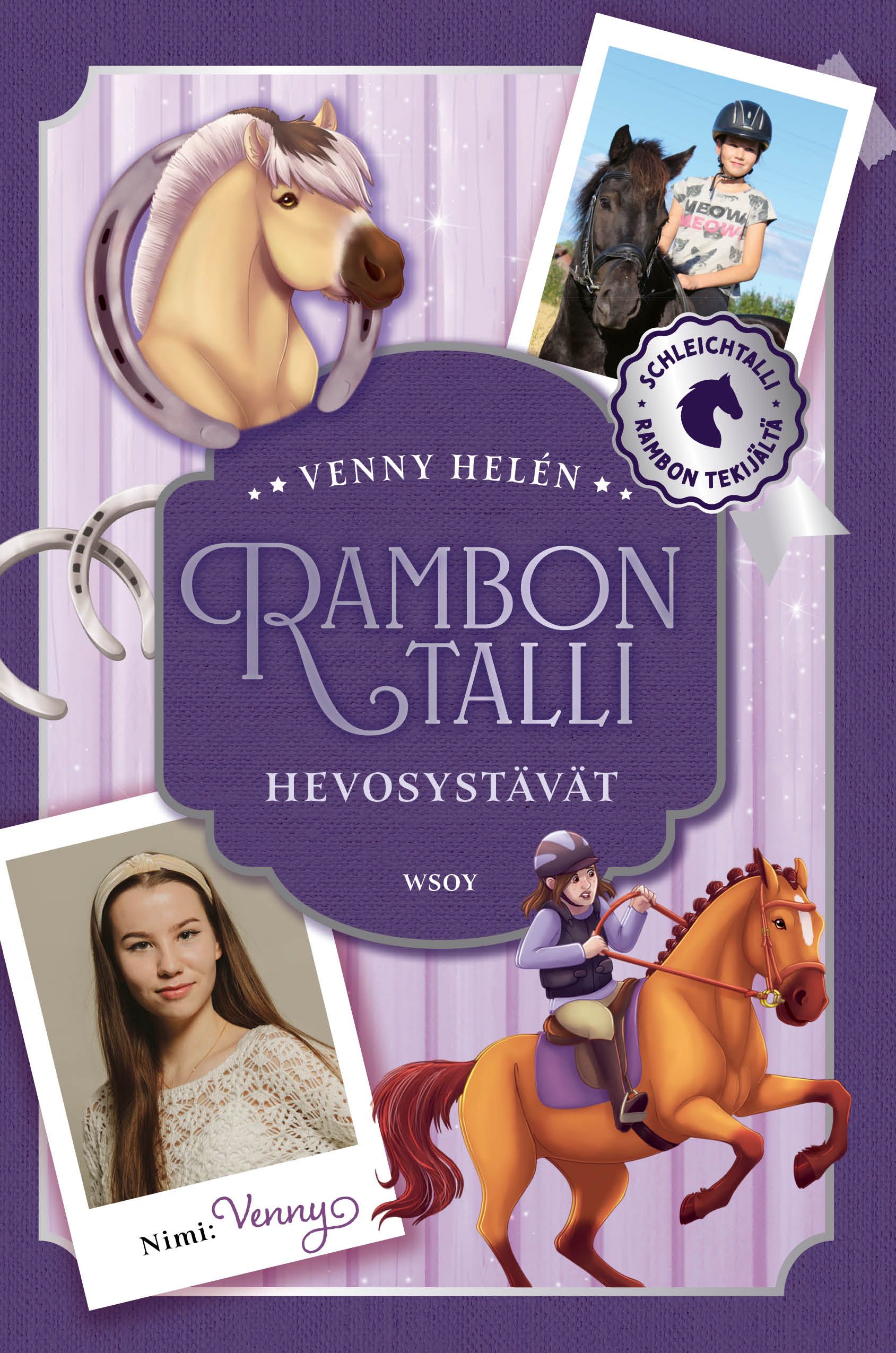 Venny Helén : Rambon talli: Hevosystävät