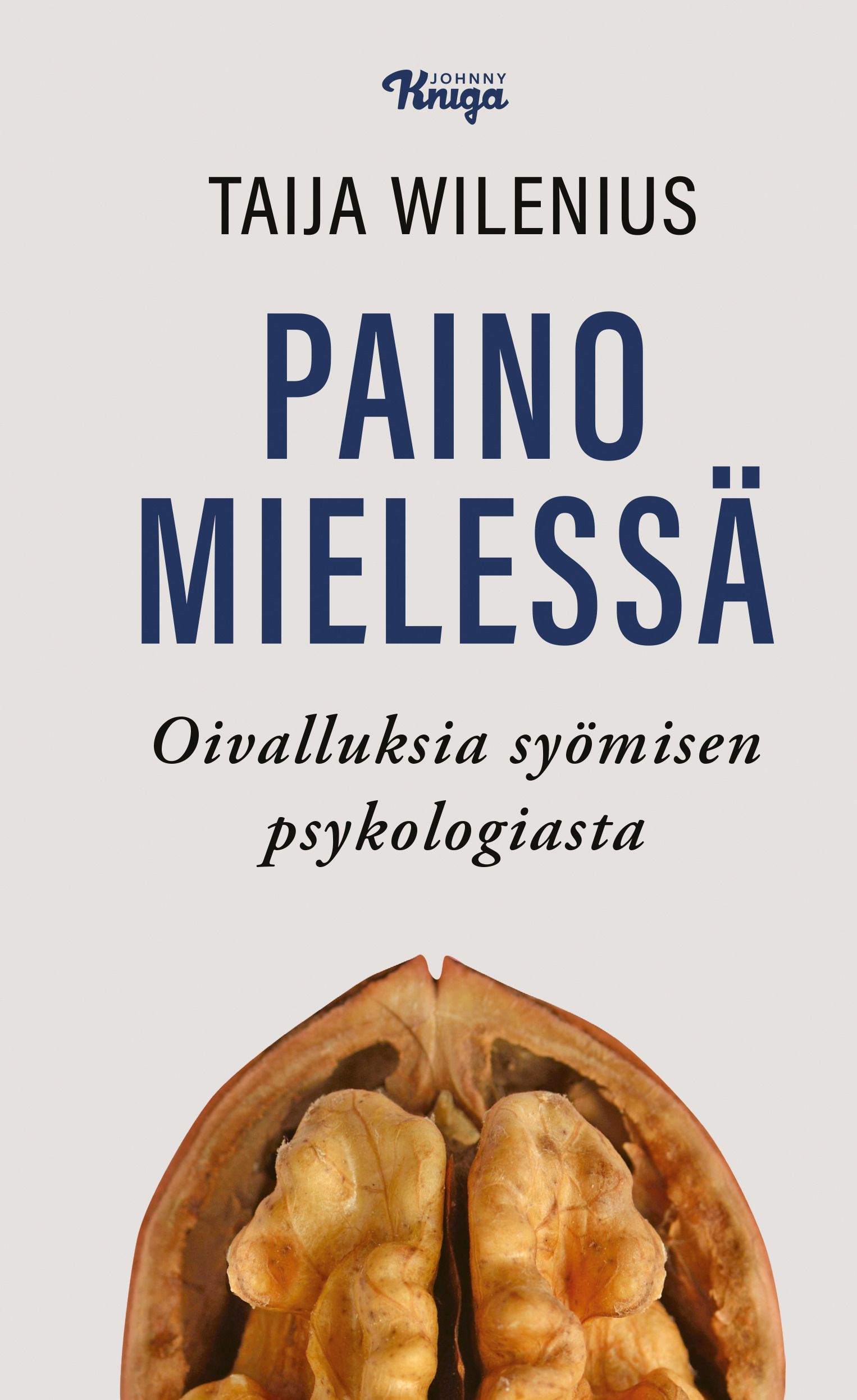 Taija Wilenius : Paino mielessä