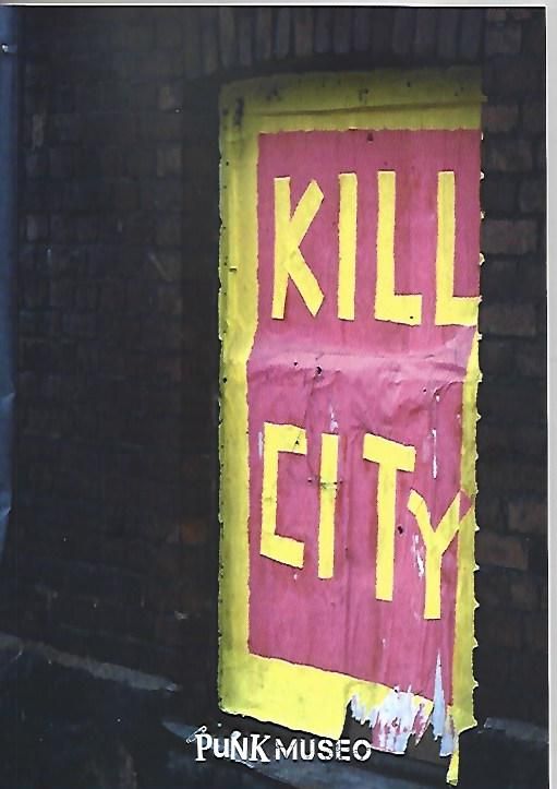 Virve Valli : Kill City - Kallio Rock-Club 1978-1979