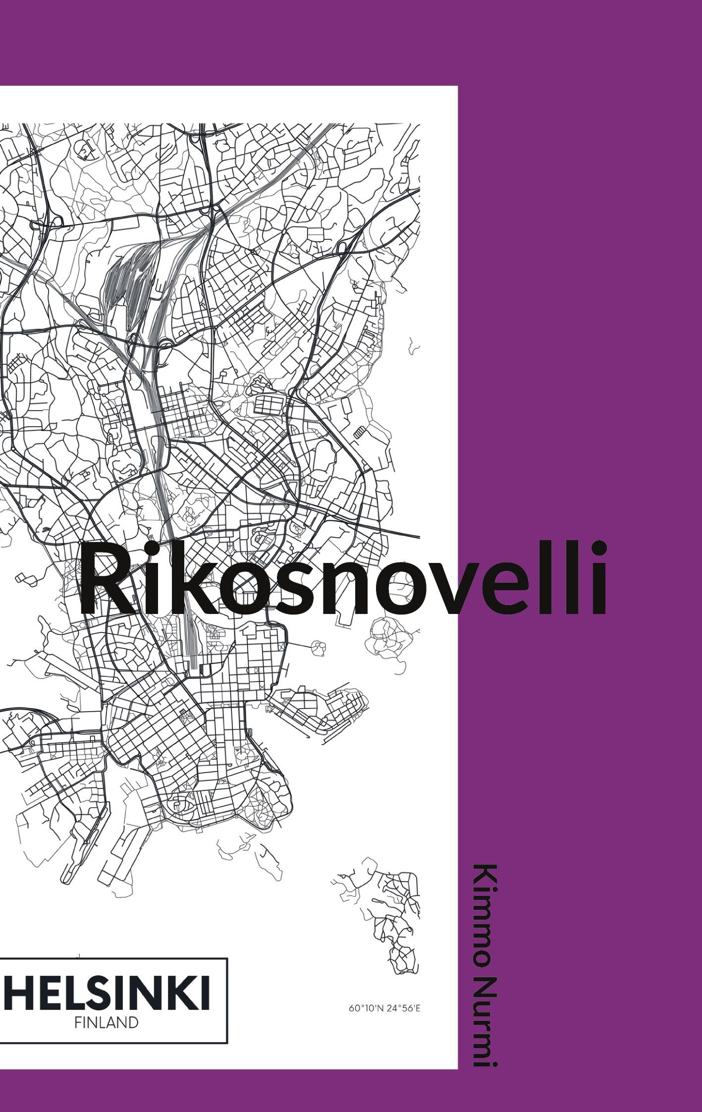 Kimmo Nurmi : Rikosnovelli