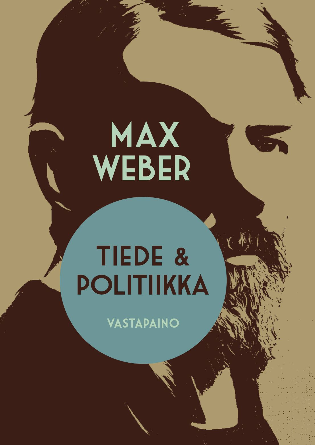 Max Weber : Tiede ja politiikka